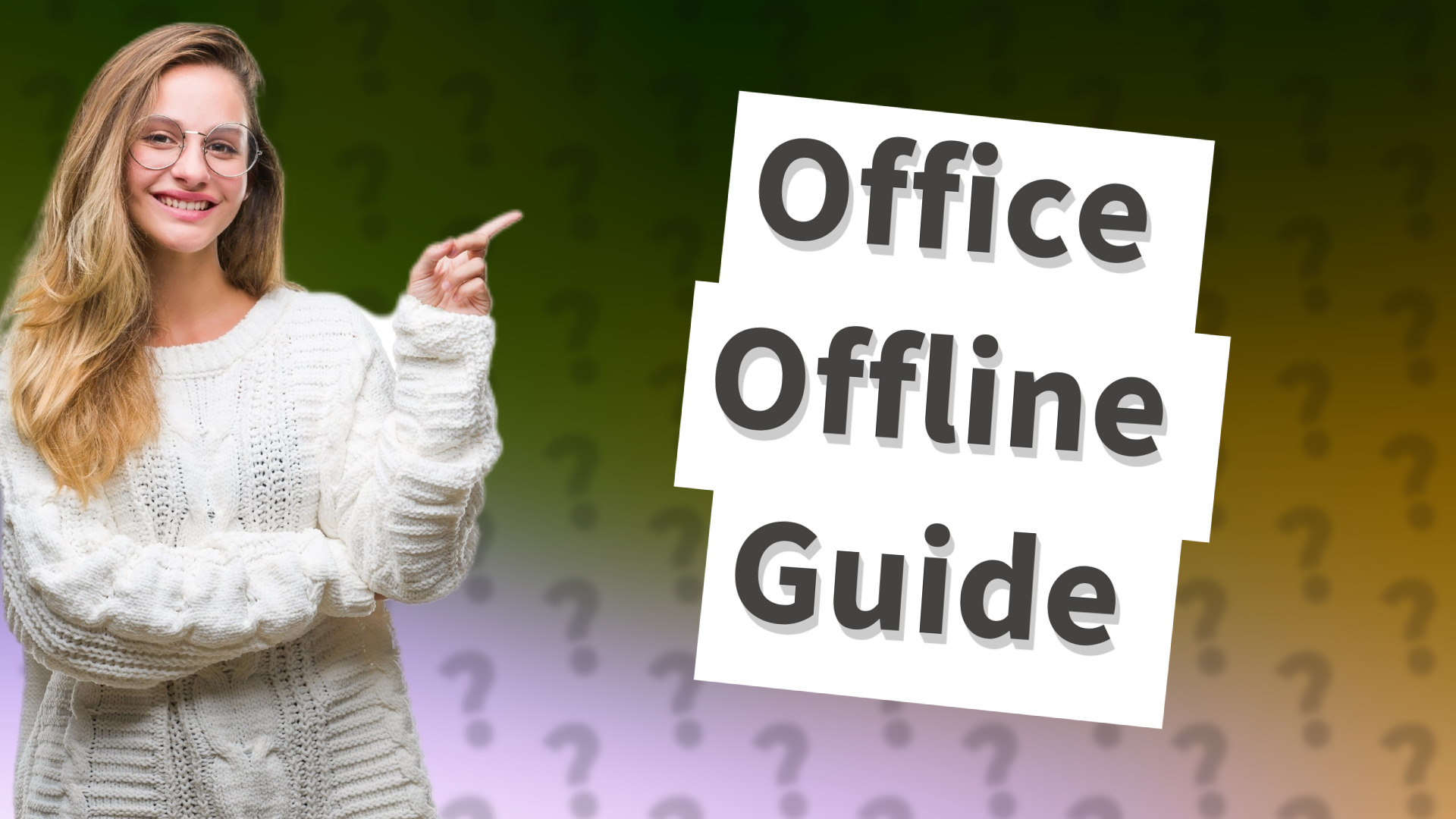 Office Offline Guide