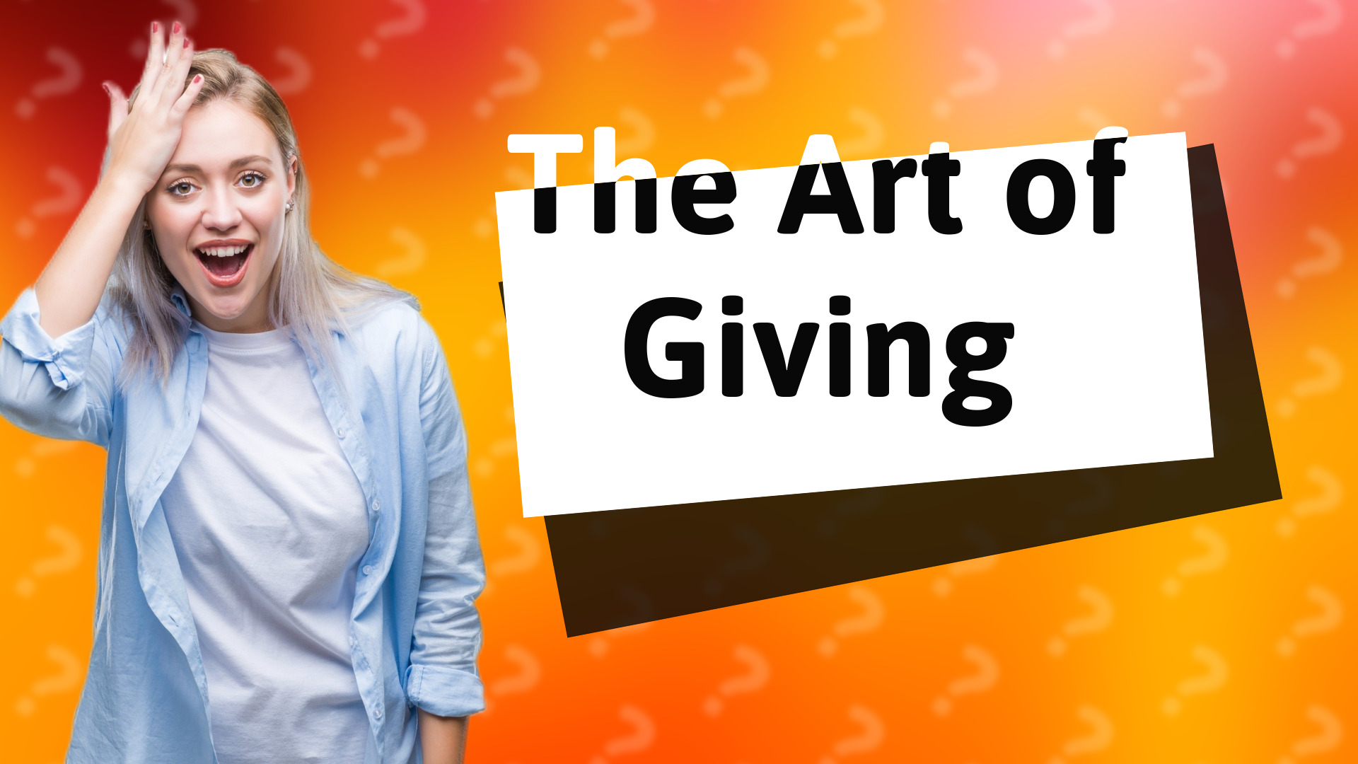The Art of Giving