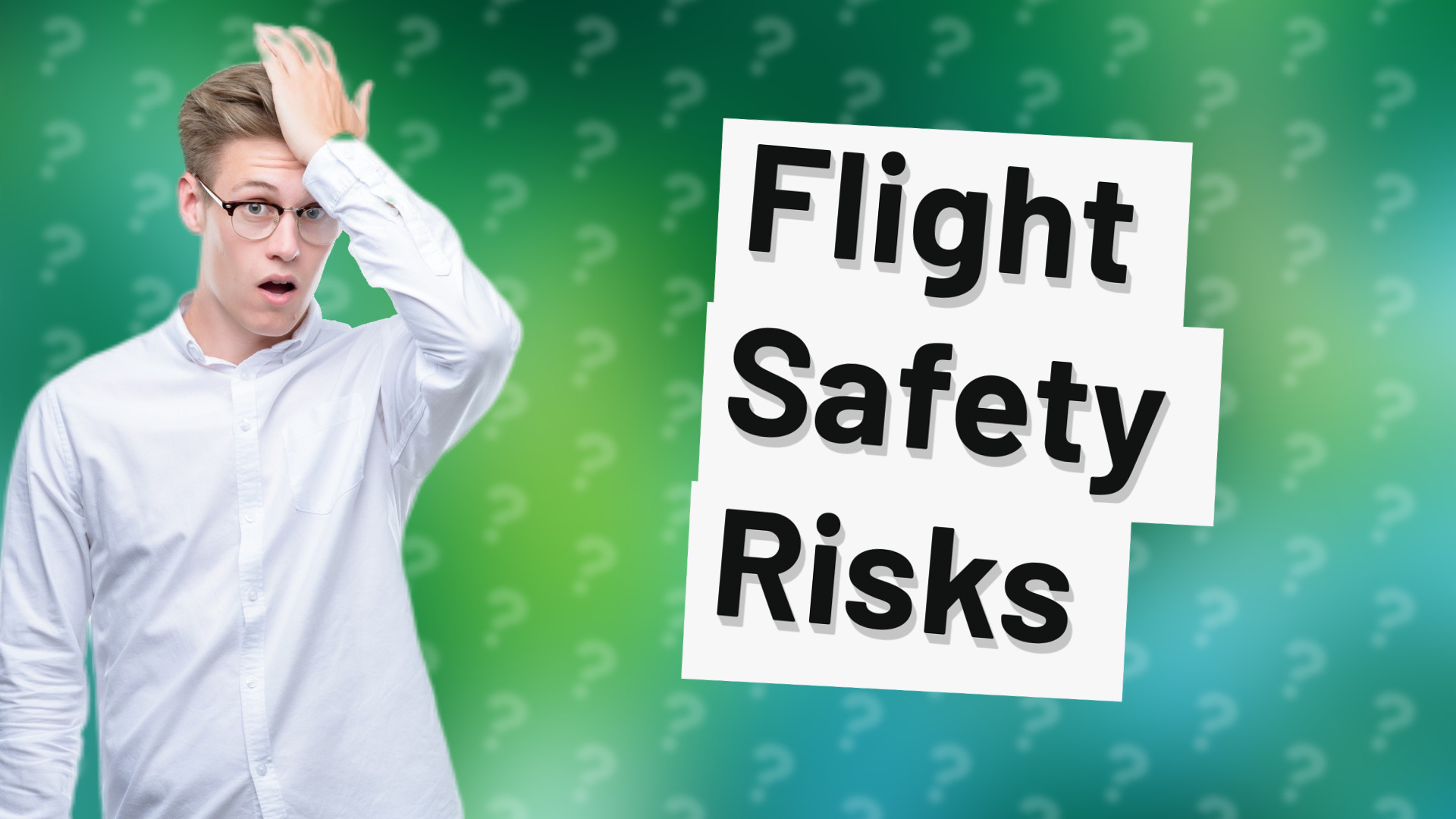 Flight Safety Risks