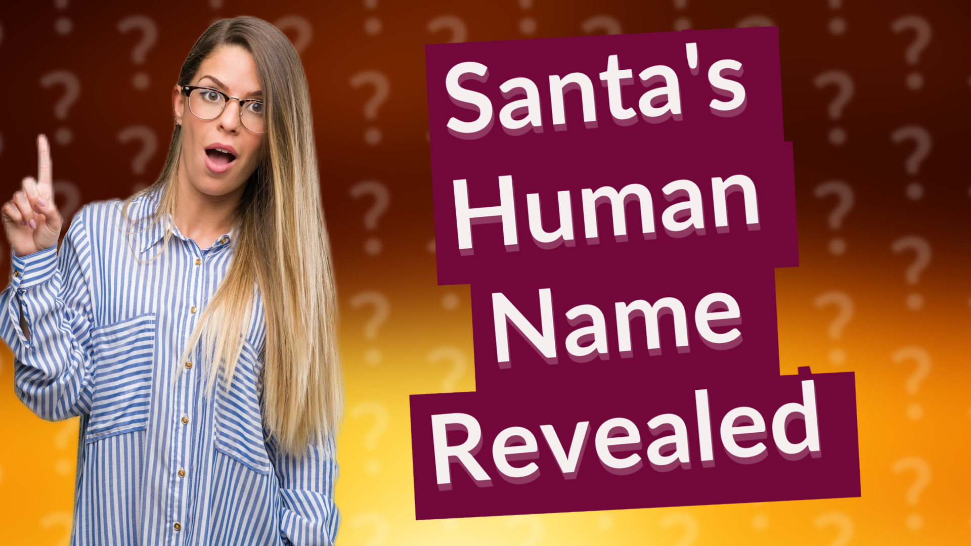 Santa's Human Name Revealed
