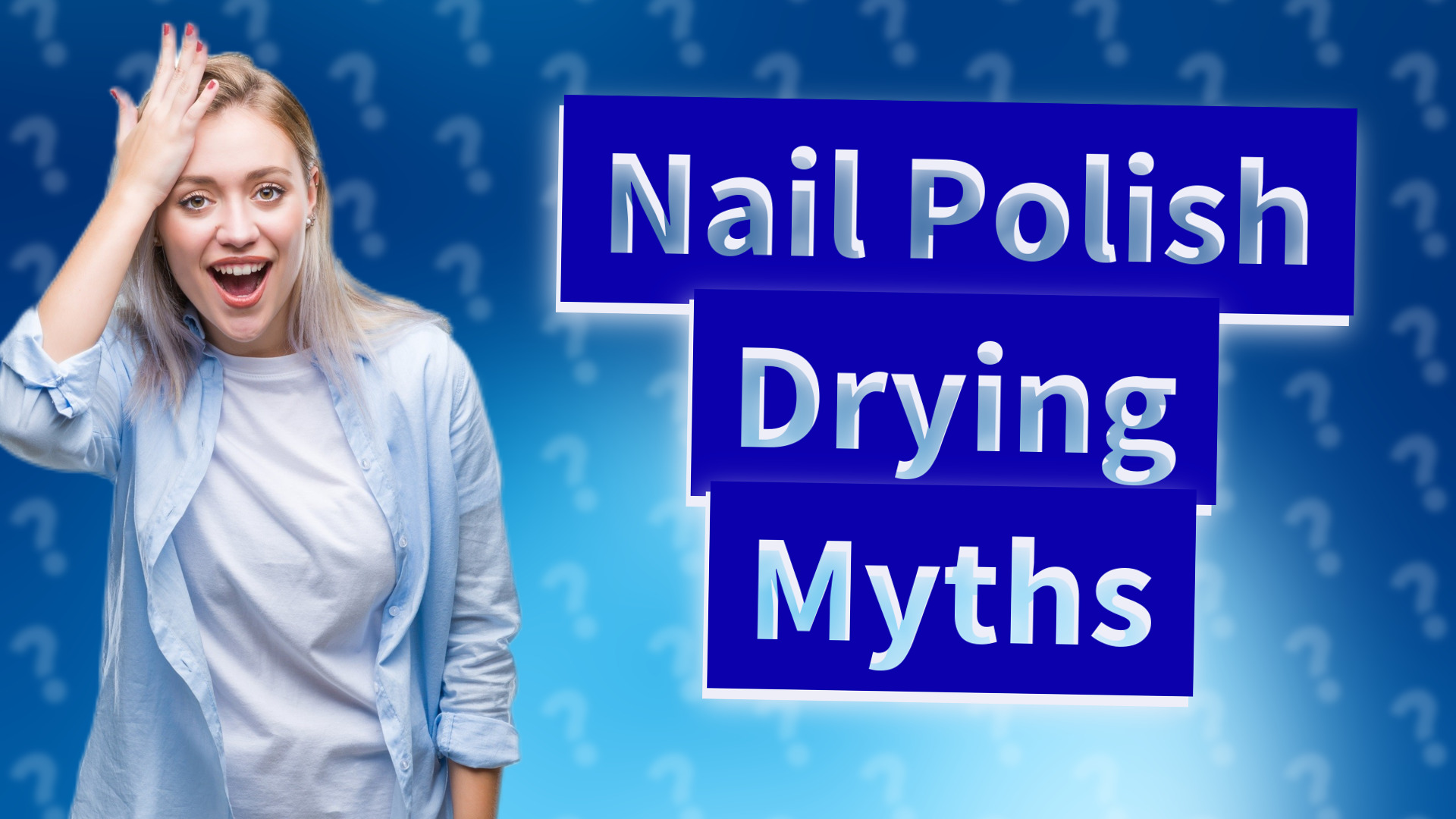 Nail Polish Drying Myths