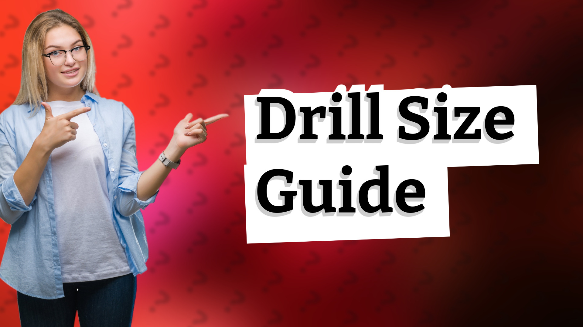 Drill Size Guide