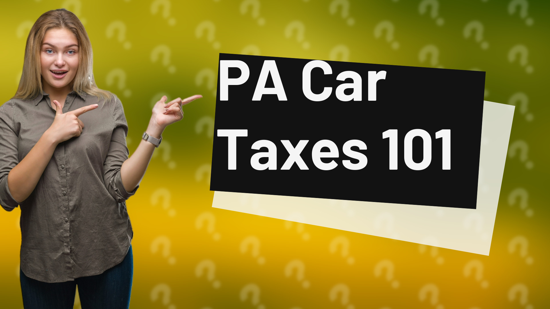PA Car Taxes 101