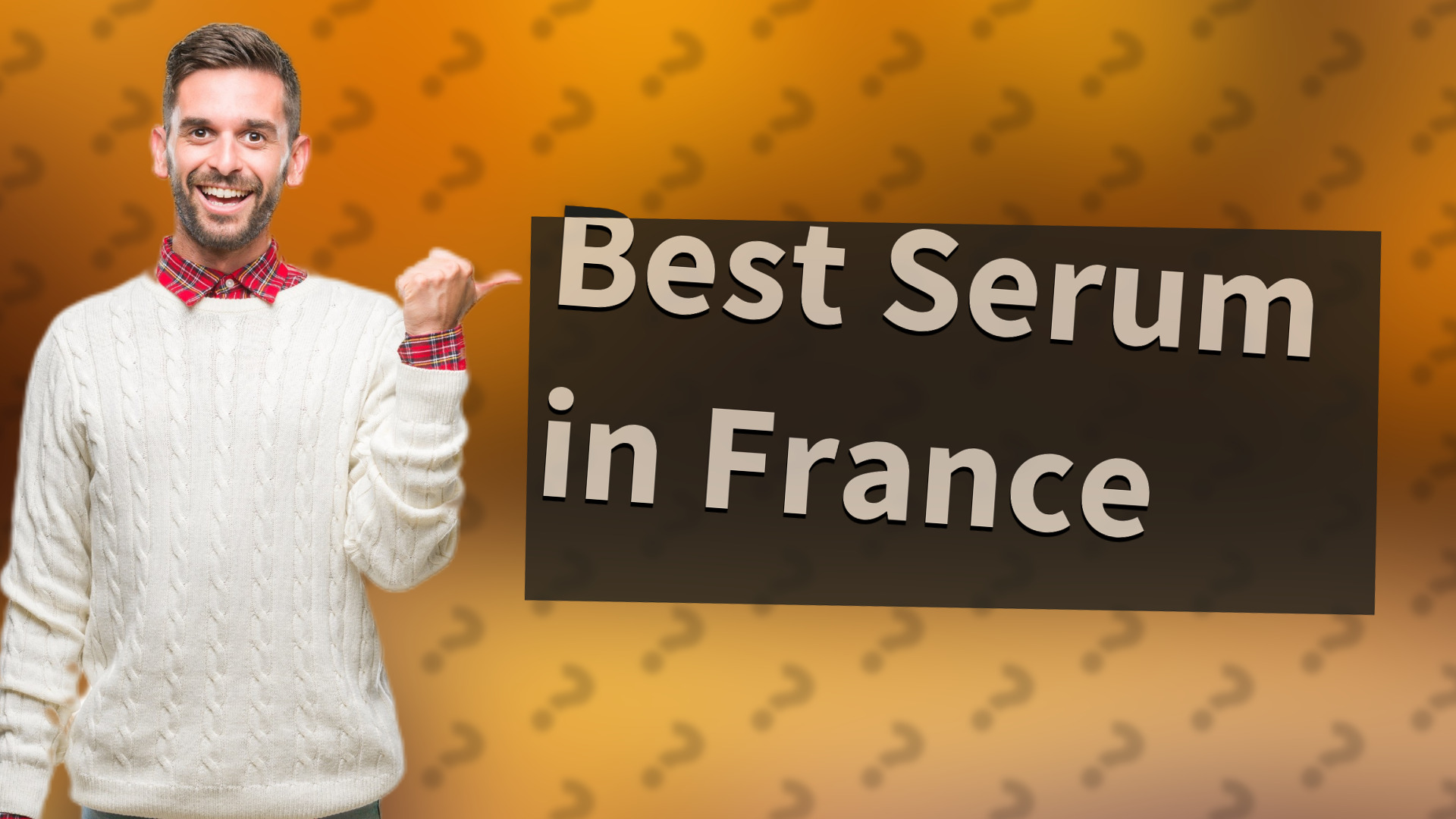 Best Serum in France