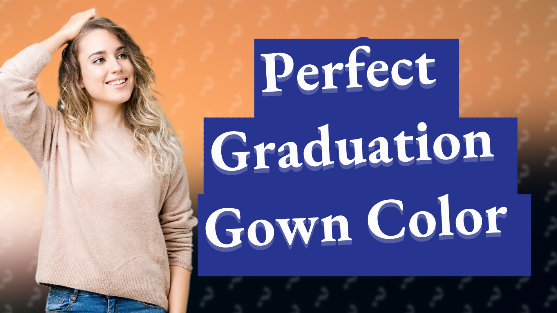 Perfect Graduation Gown Color