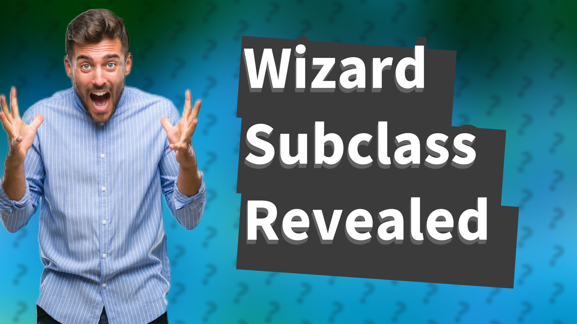 Wizard Subclass Revealed