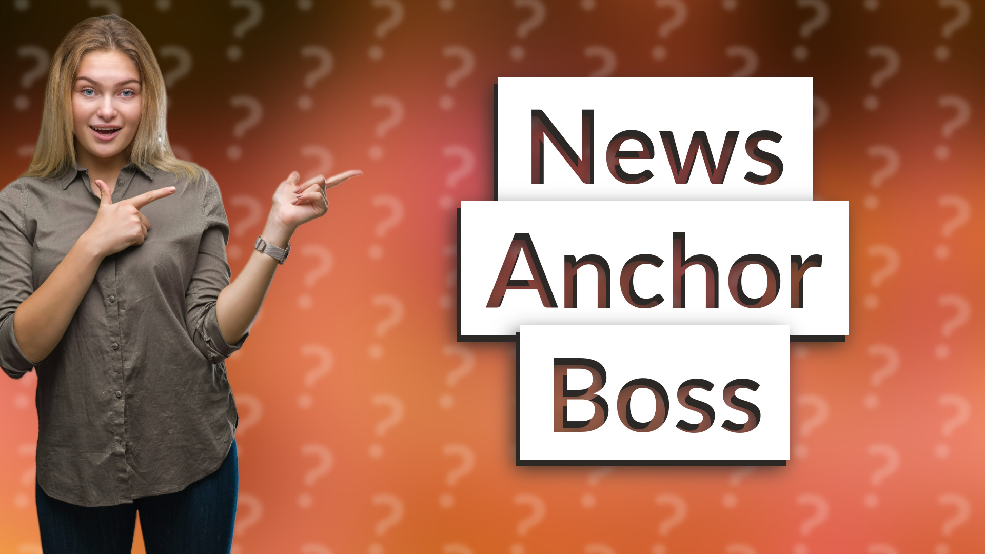 News Anchor Boss