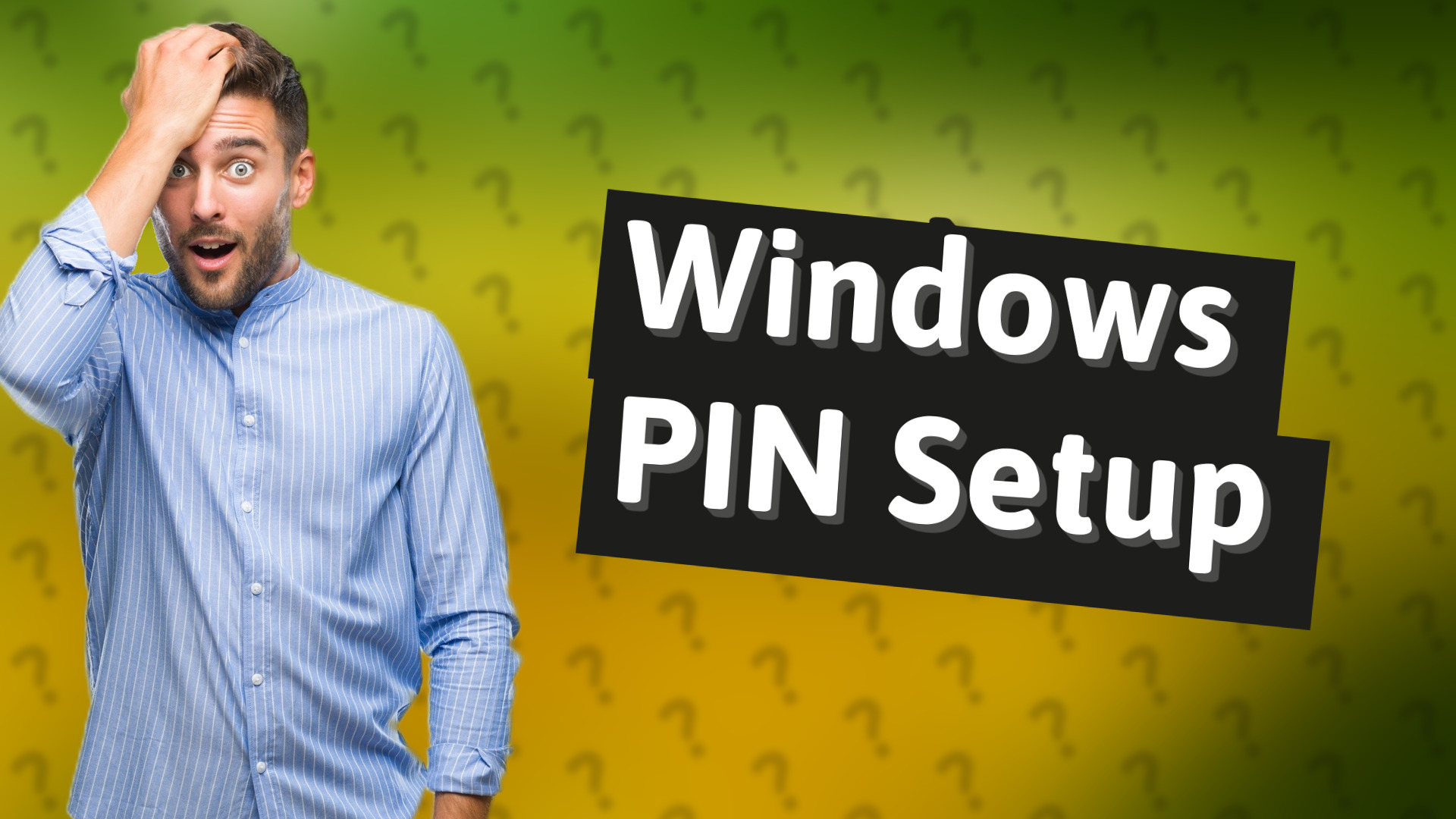 Windows PIN Setup