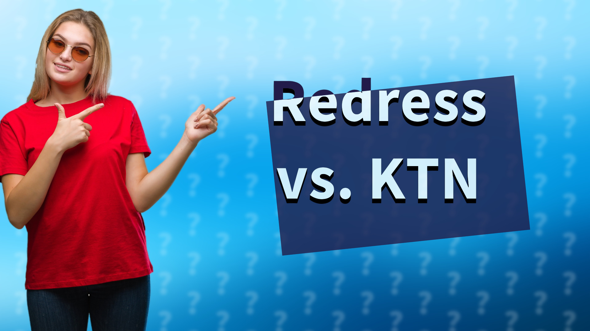 Redress vs. KTN