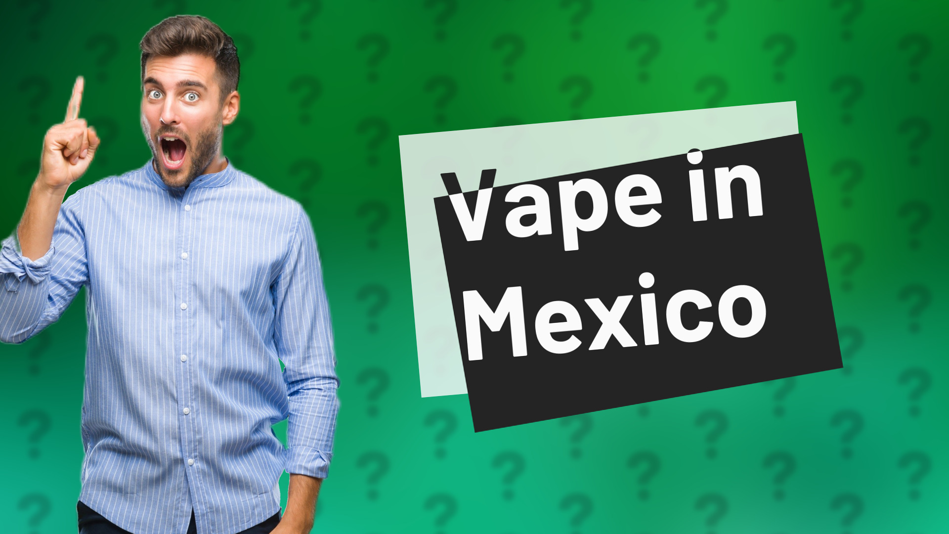 Vape in Mexico