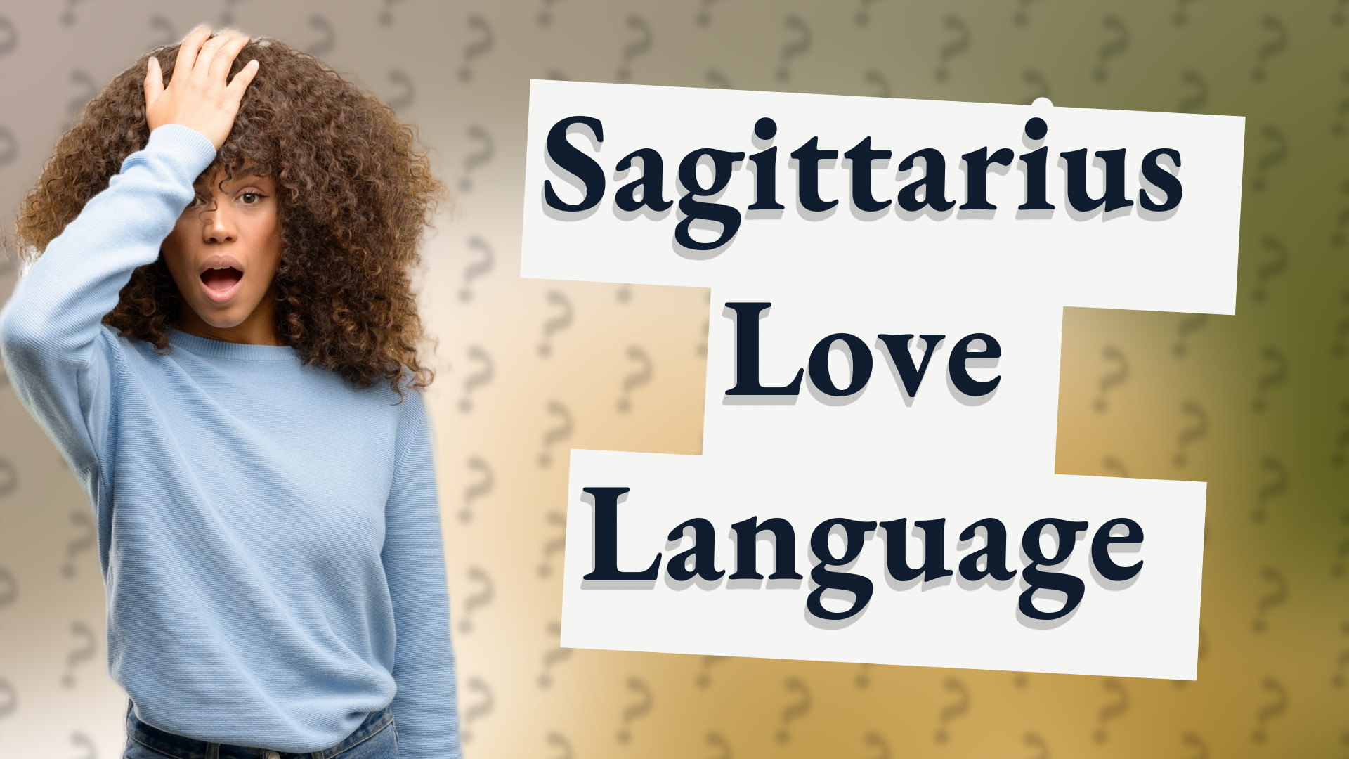 Sagittarius Love Language