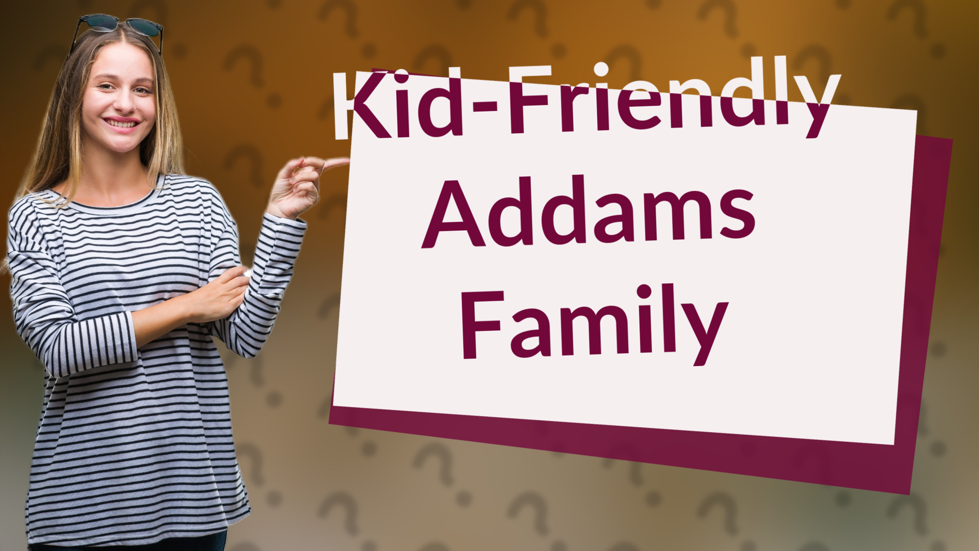 Kid-Friendly Addams Family