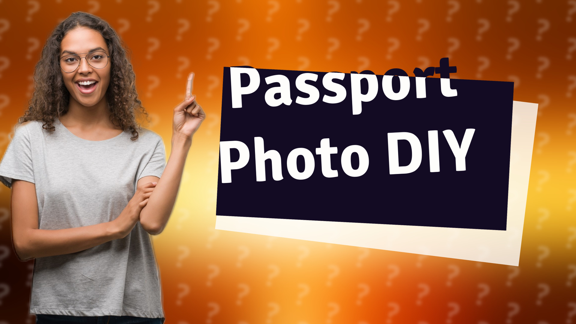 Passport Photo DIY
