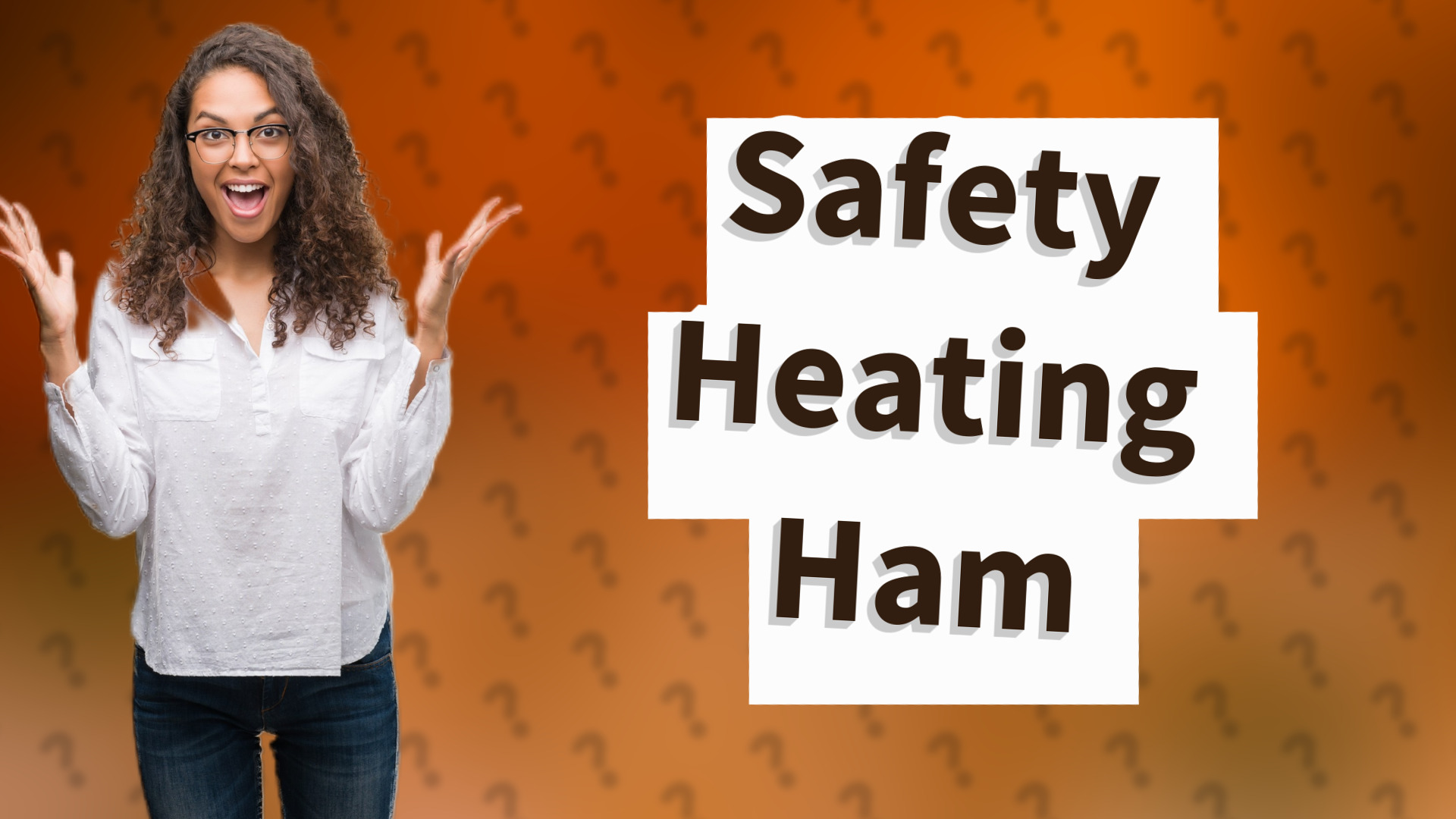 Safety Heating Ham