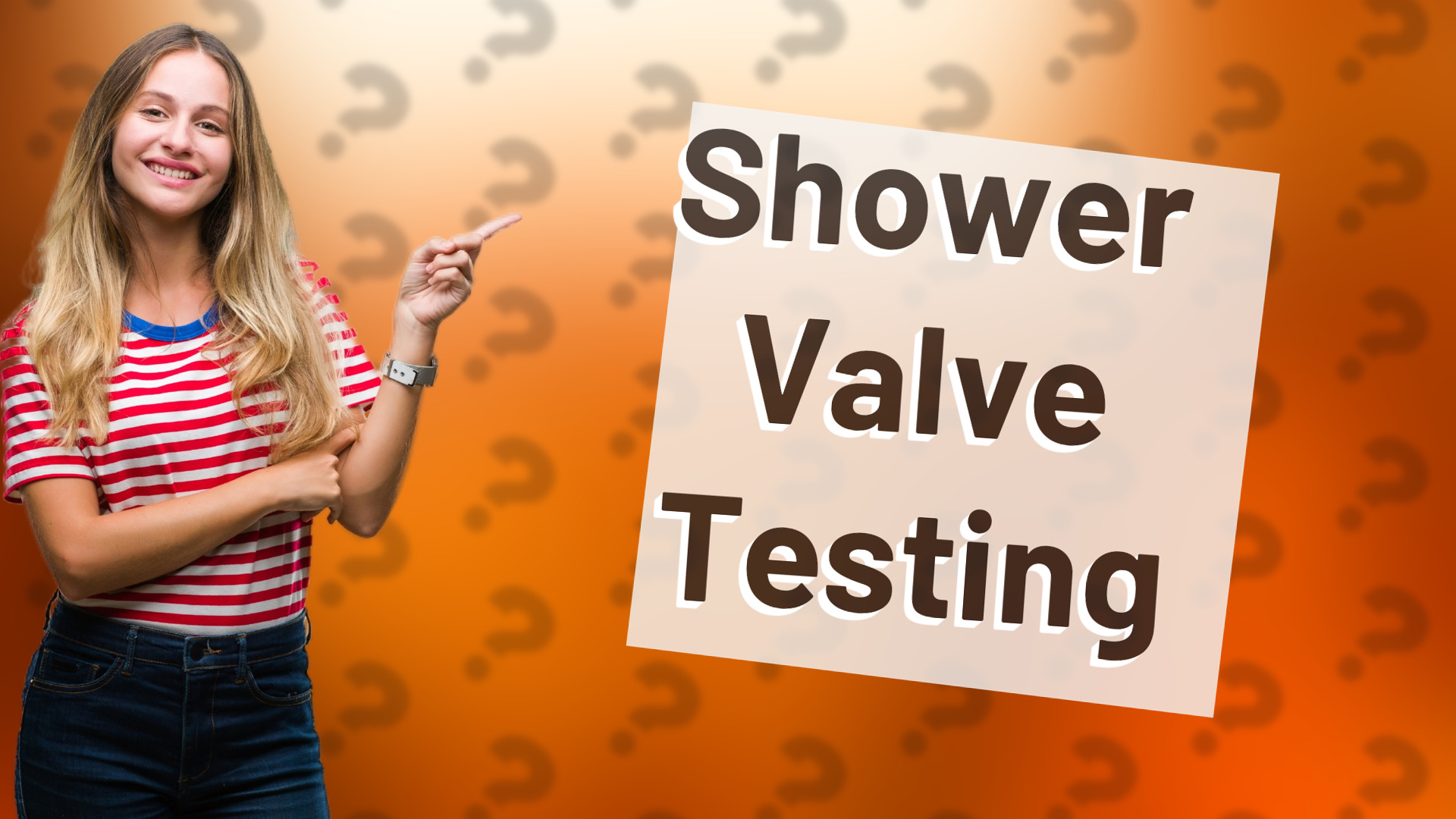 Shower Valve Testing