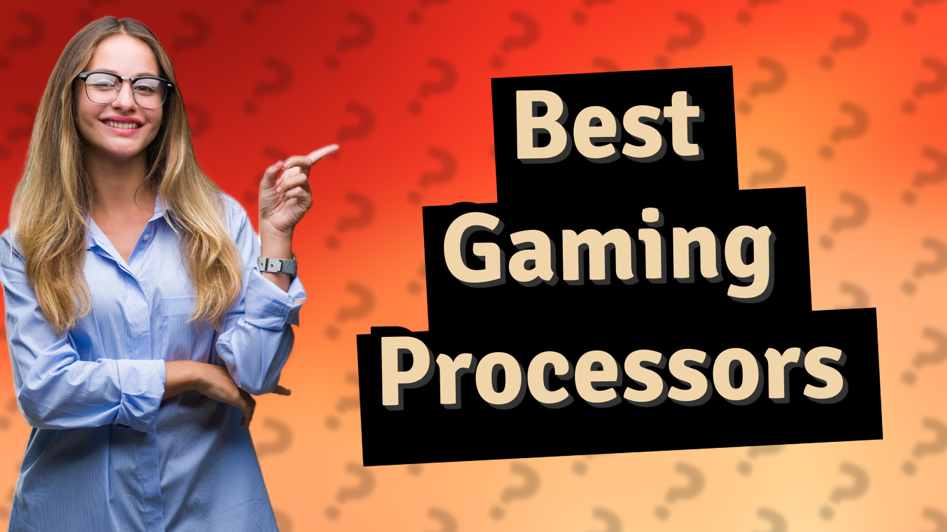 Best Gaming Processors
