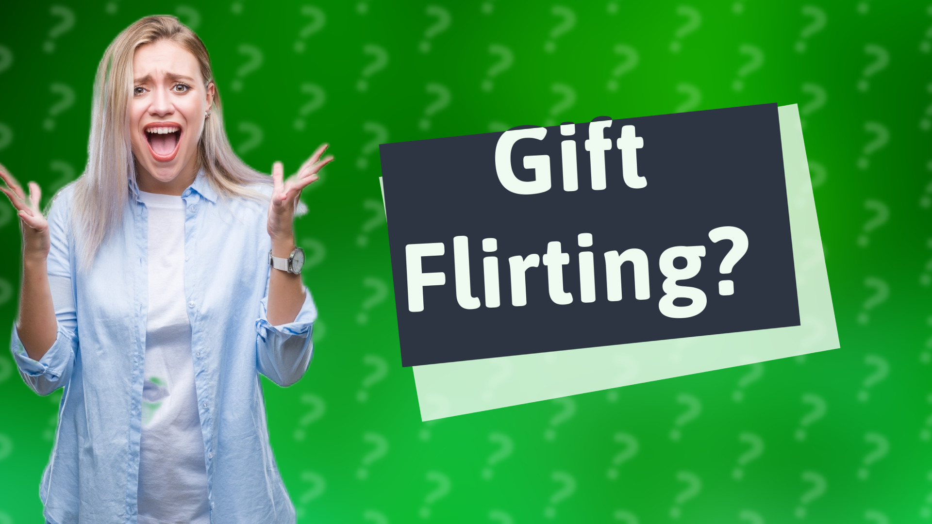 Gift Flirting?