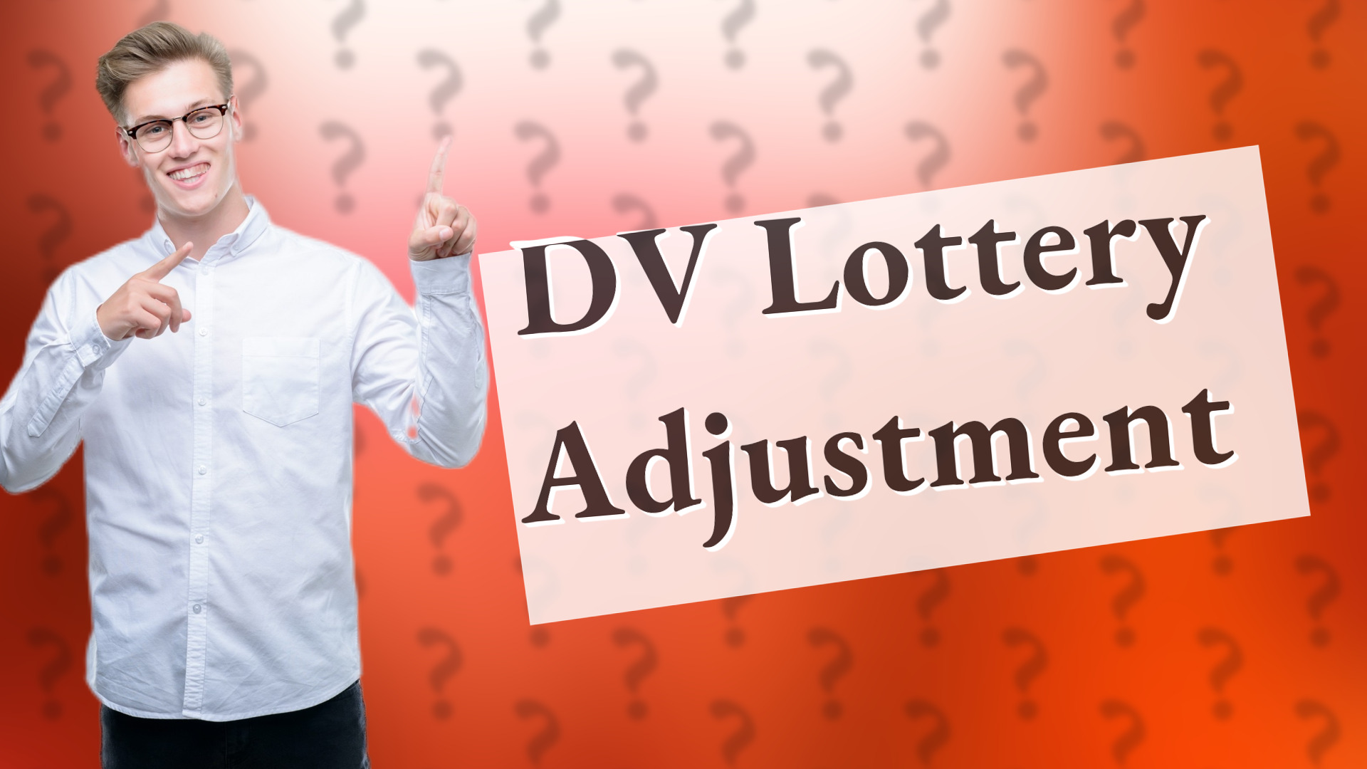 DV Lottery Adjustment