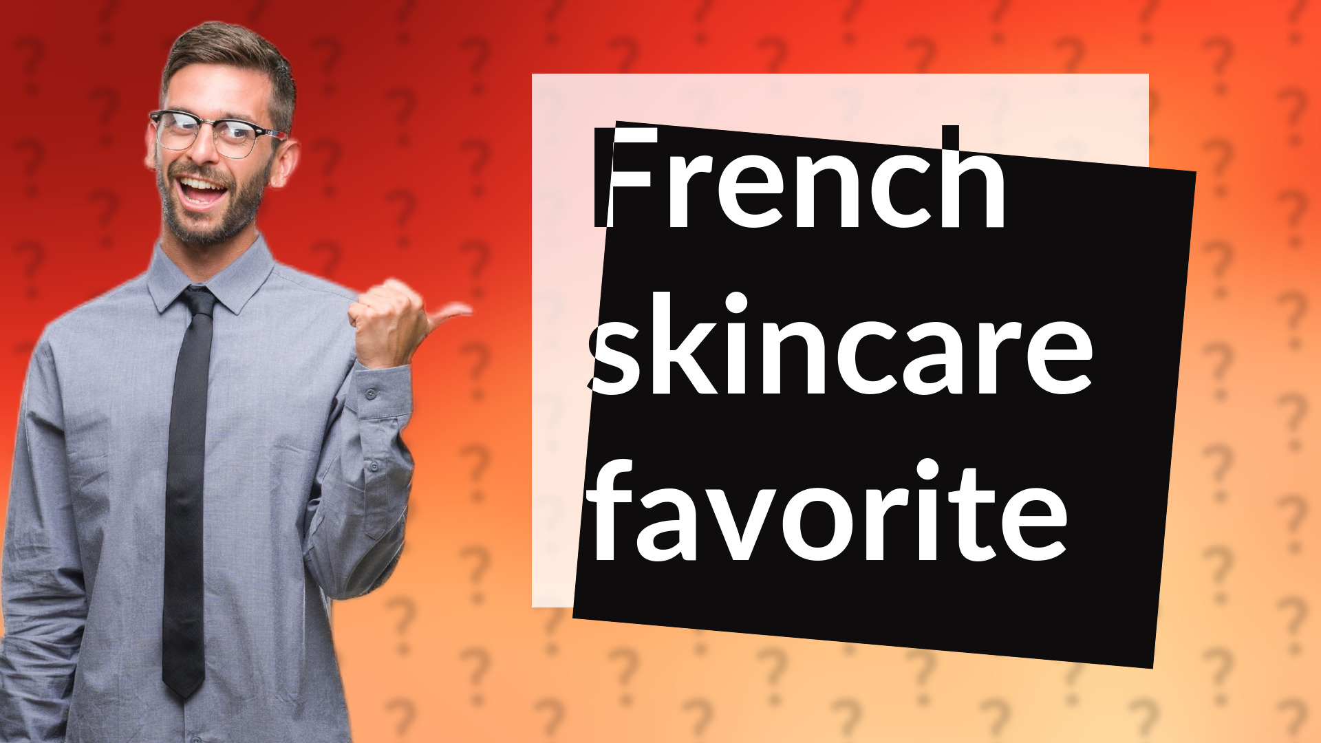 French skincare favorite