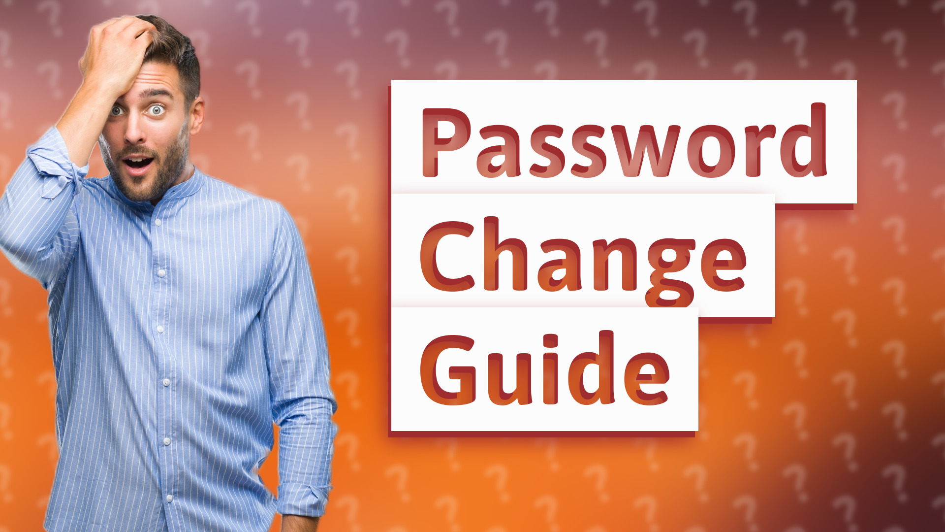 Password Change Guide