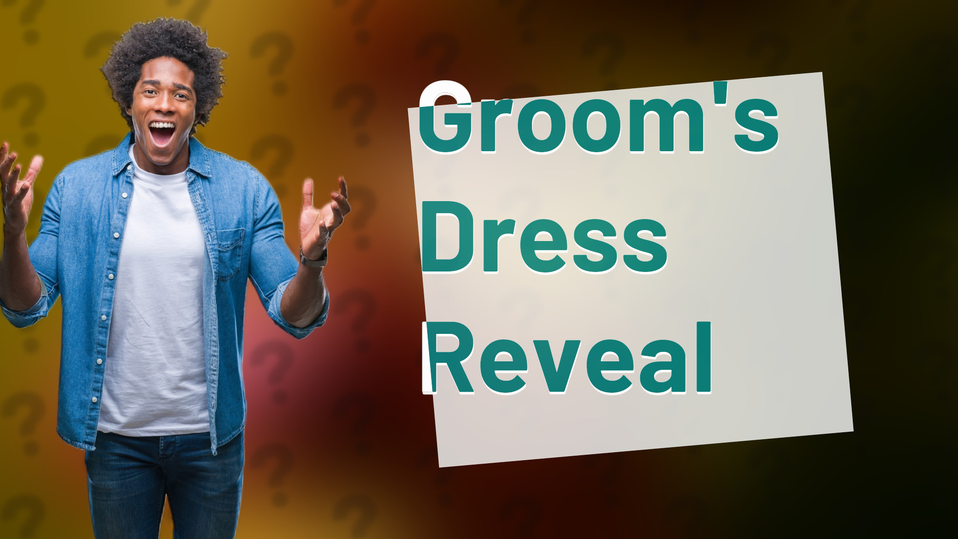 Groom's Dress Reveal