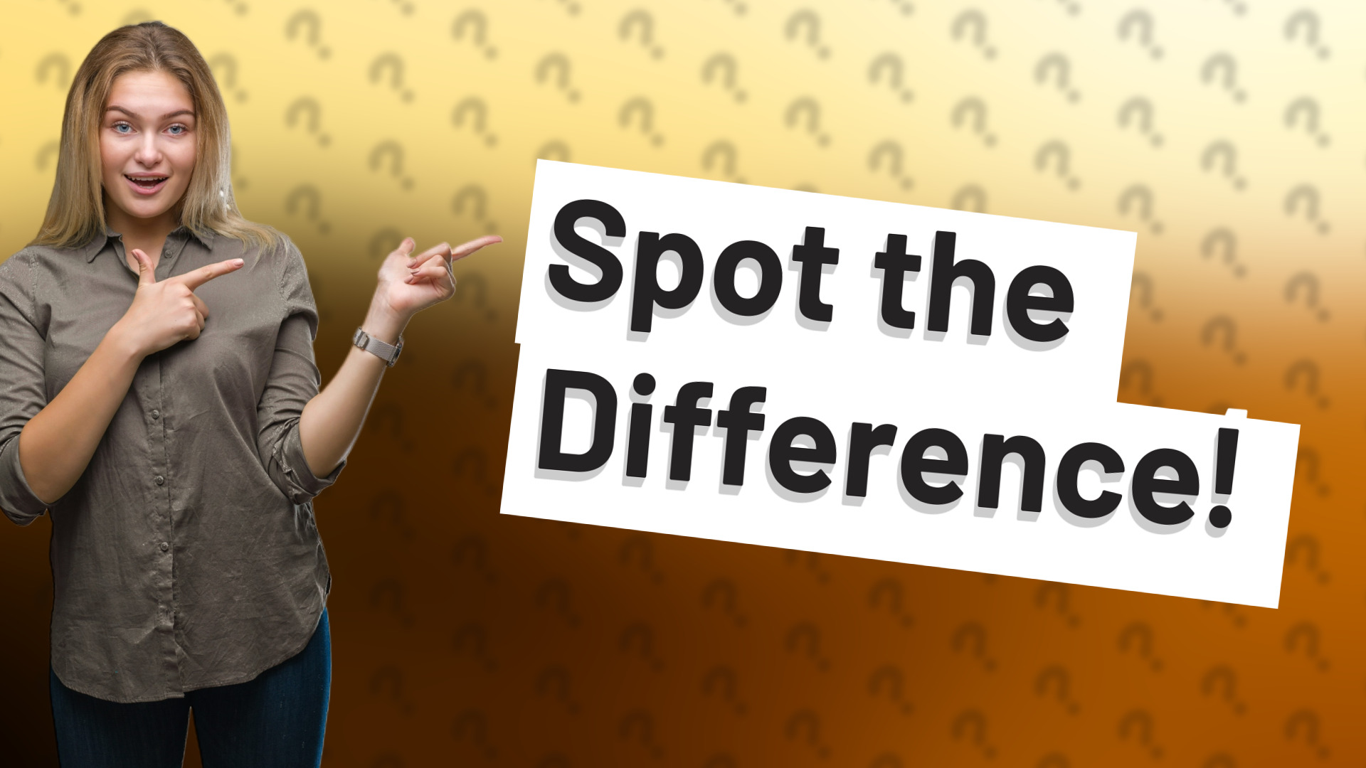 Spot the Difference!