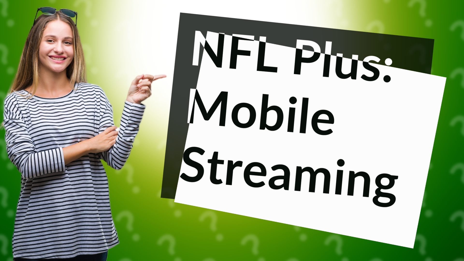 NFL Plus: Mobile Streaming