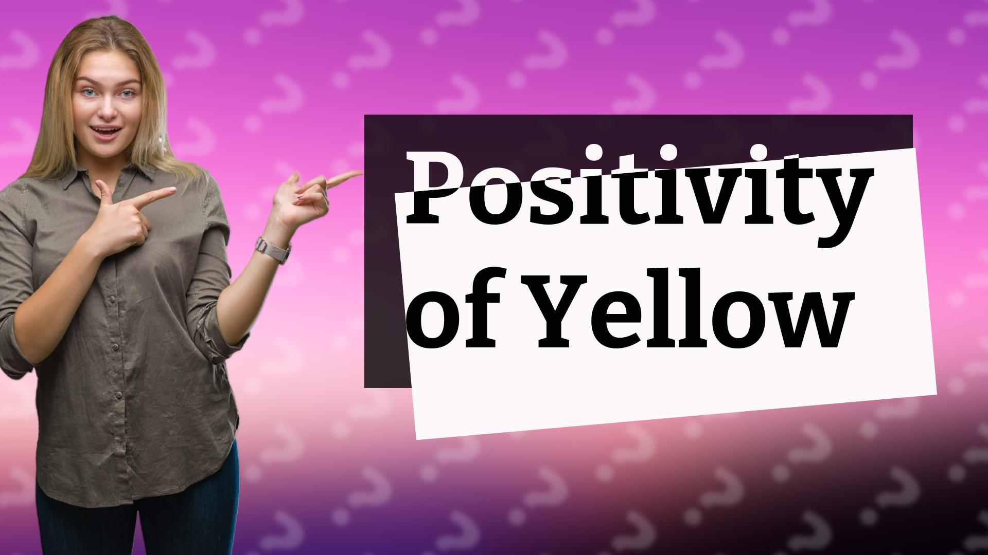 Positivity of Yellow