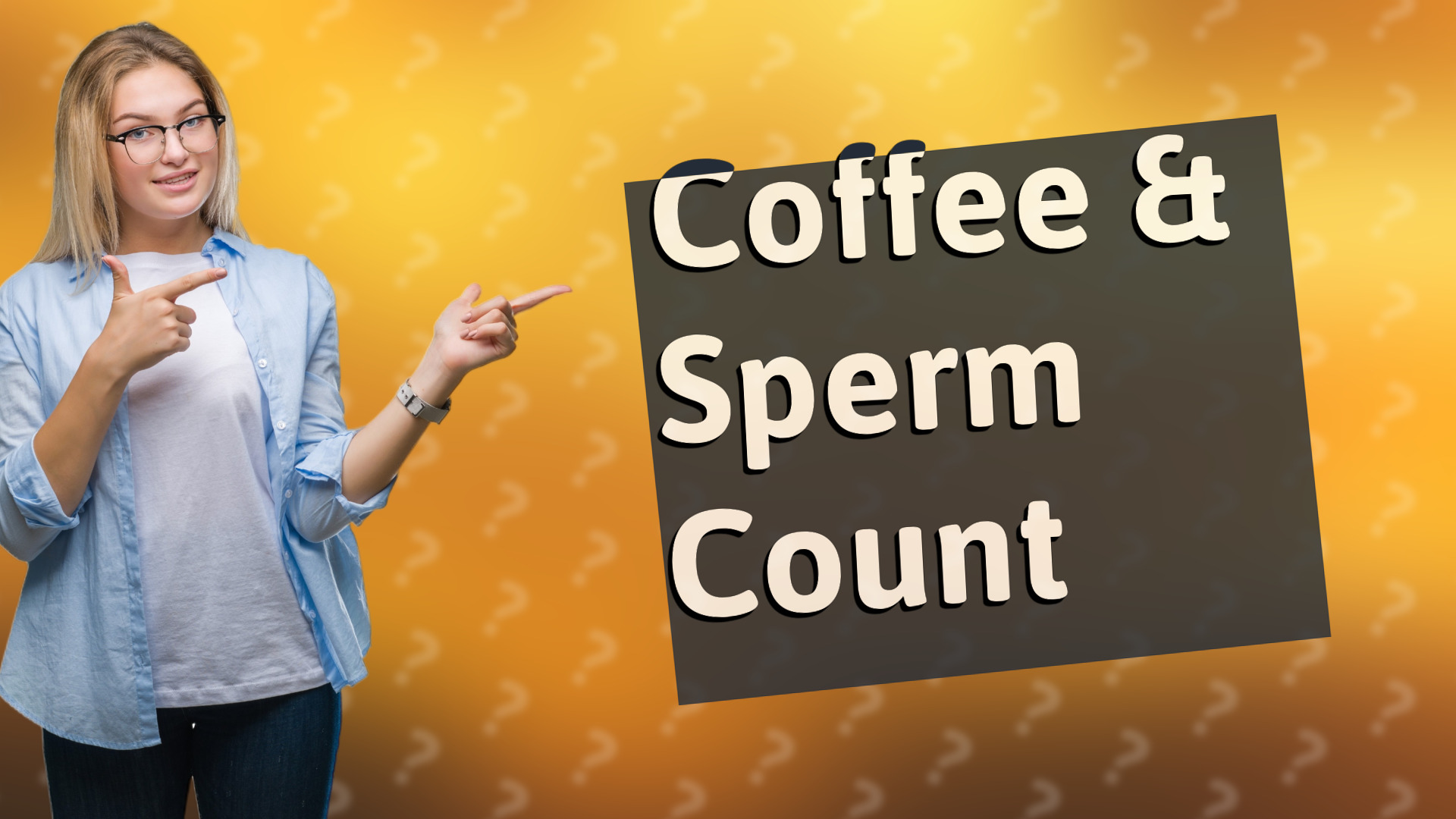 Coffee & Sperm Count