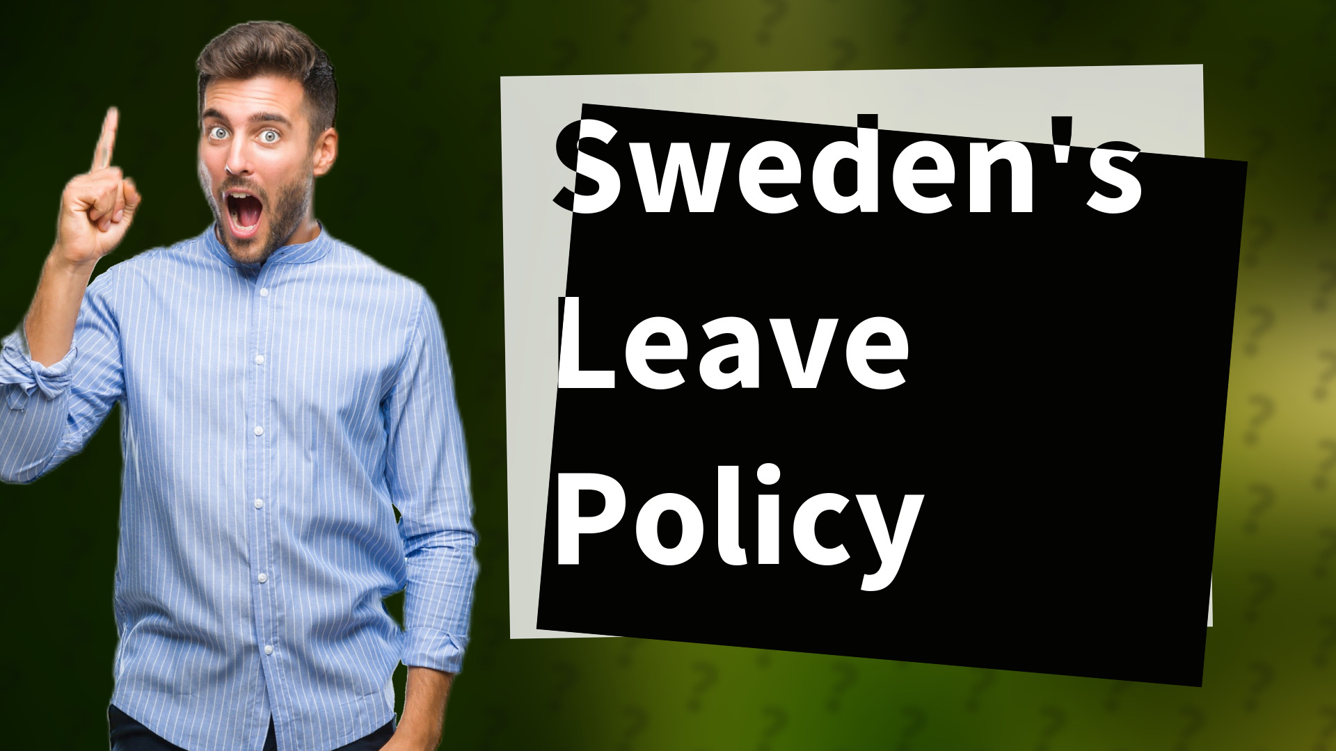 Sweden's Leave Policy