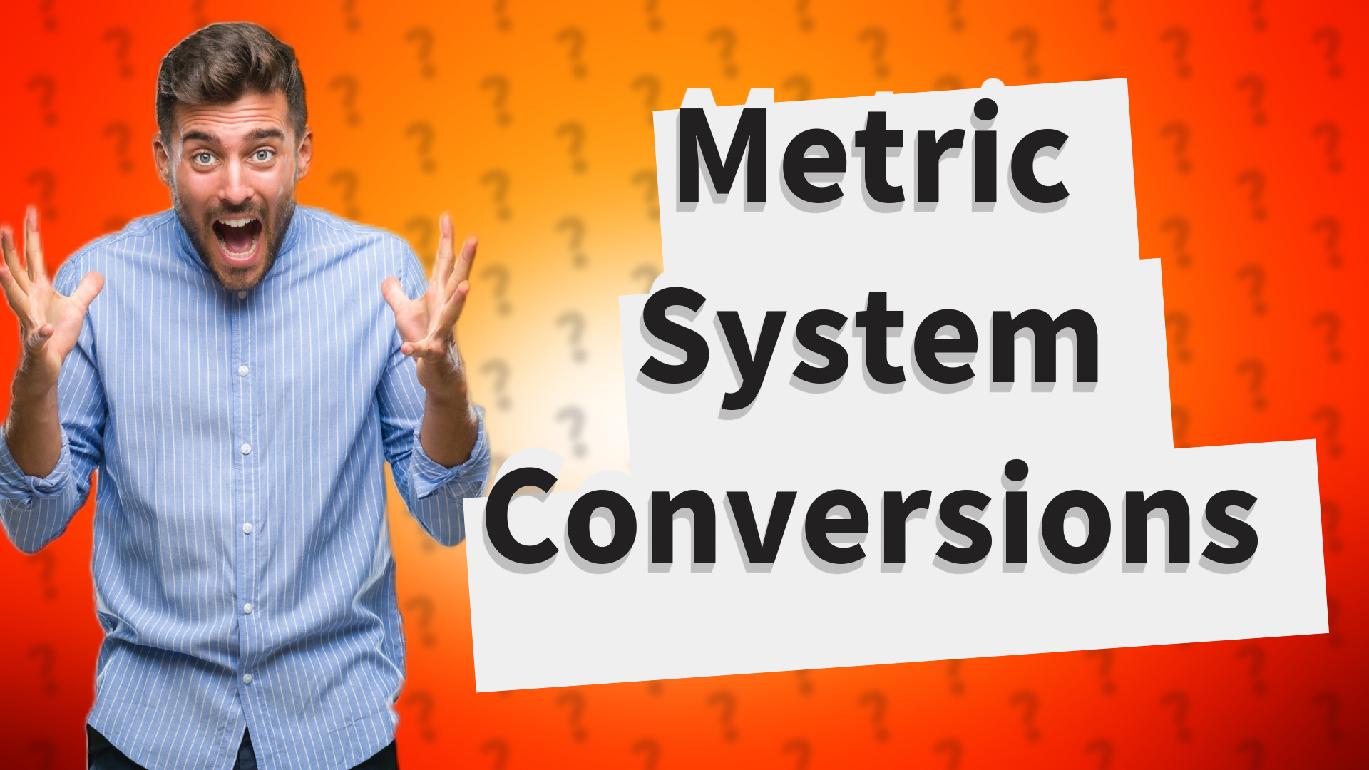 Metric System Conversions