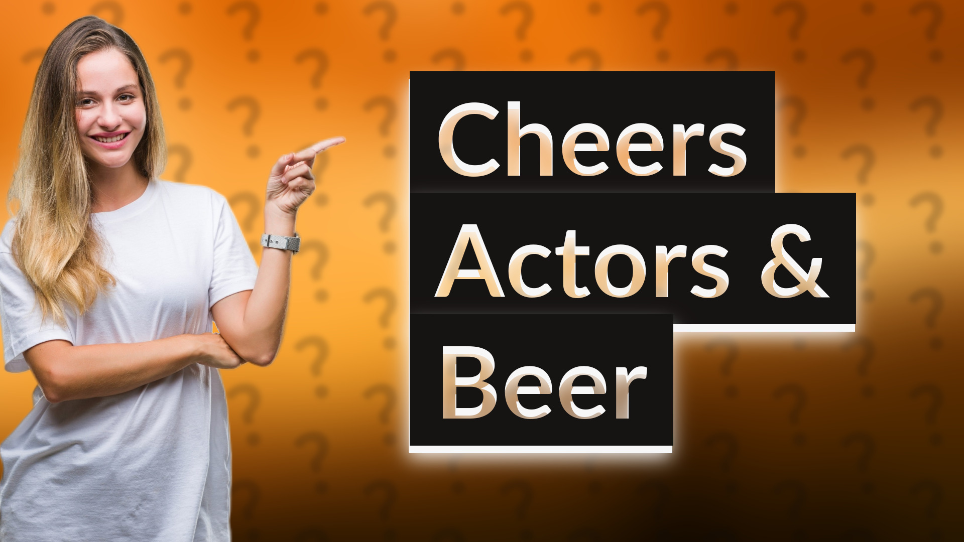 Cheers Actors & Beer