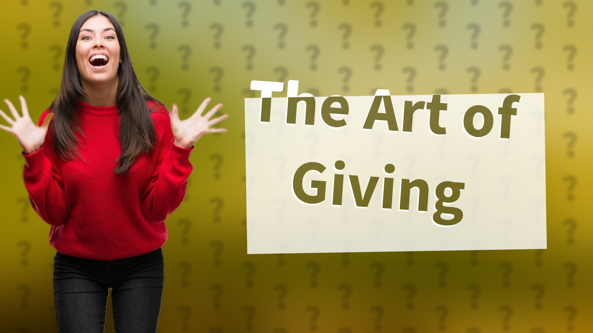 The Art of Giving