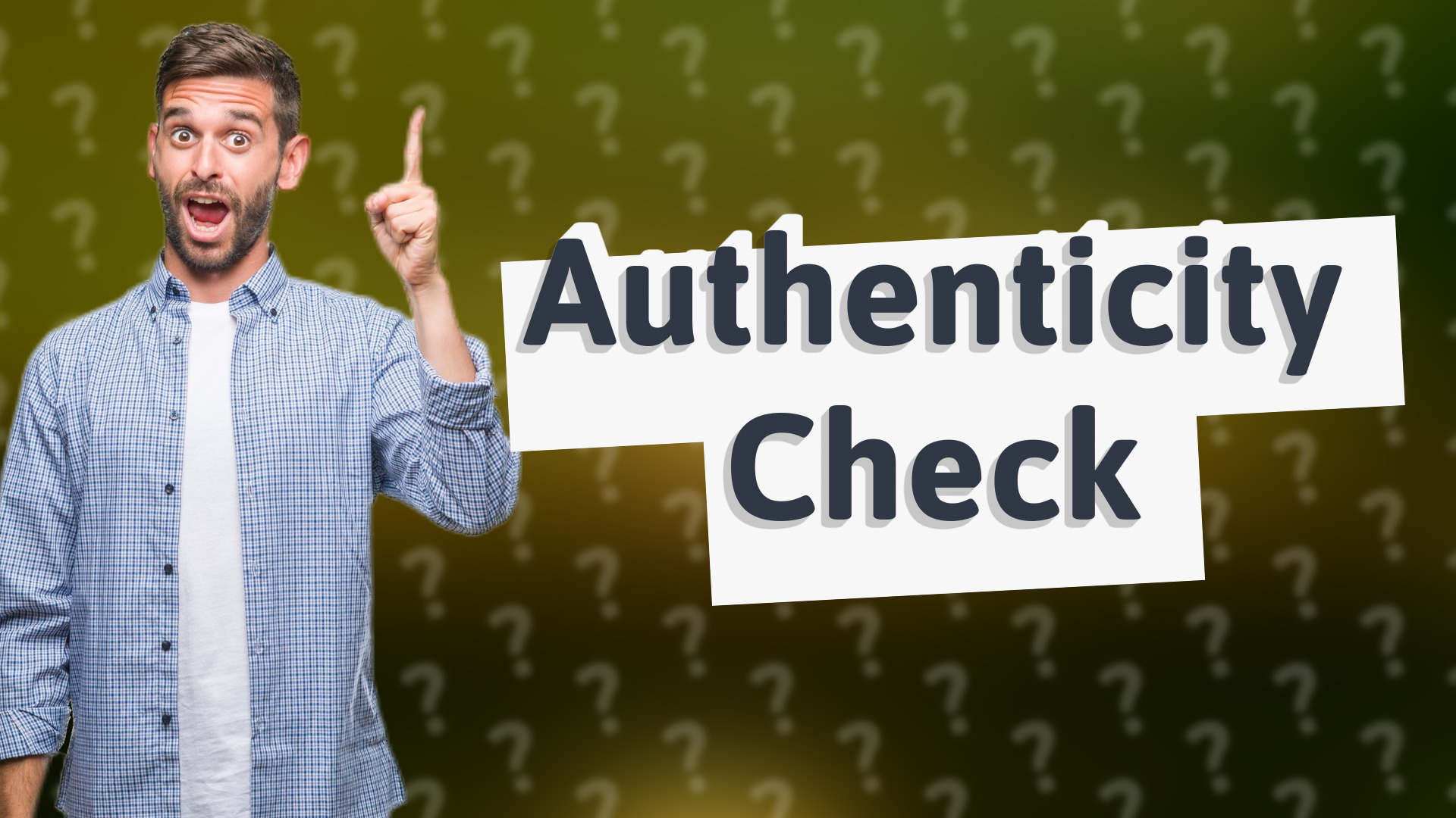 Authenticity Check