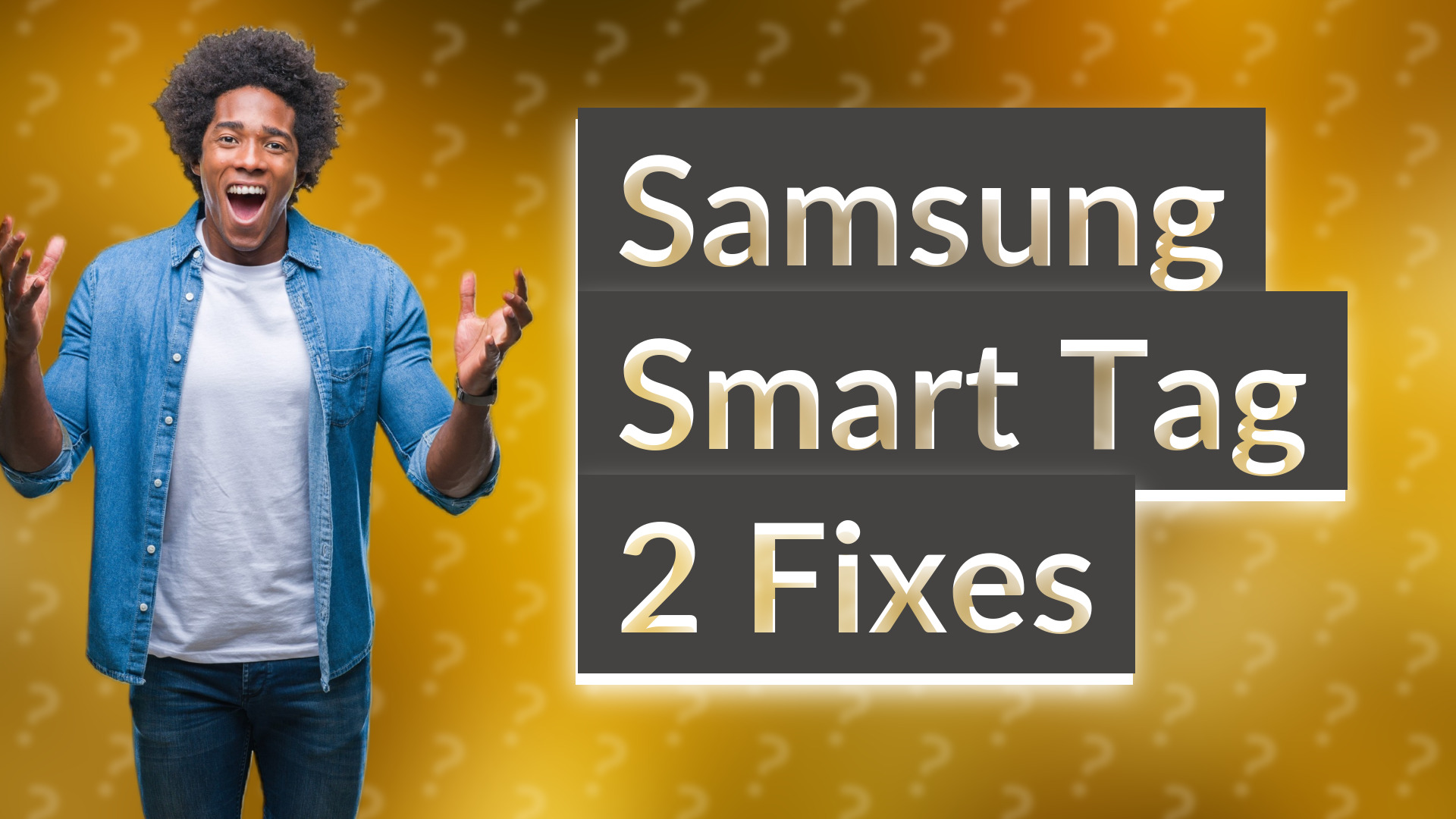 Samsung Smart Tag 2 Fixes