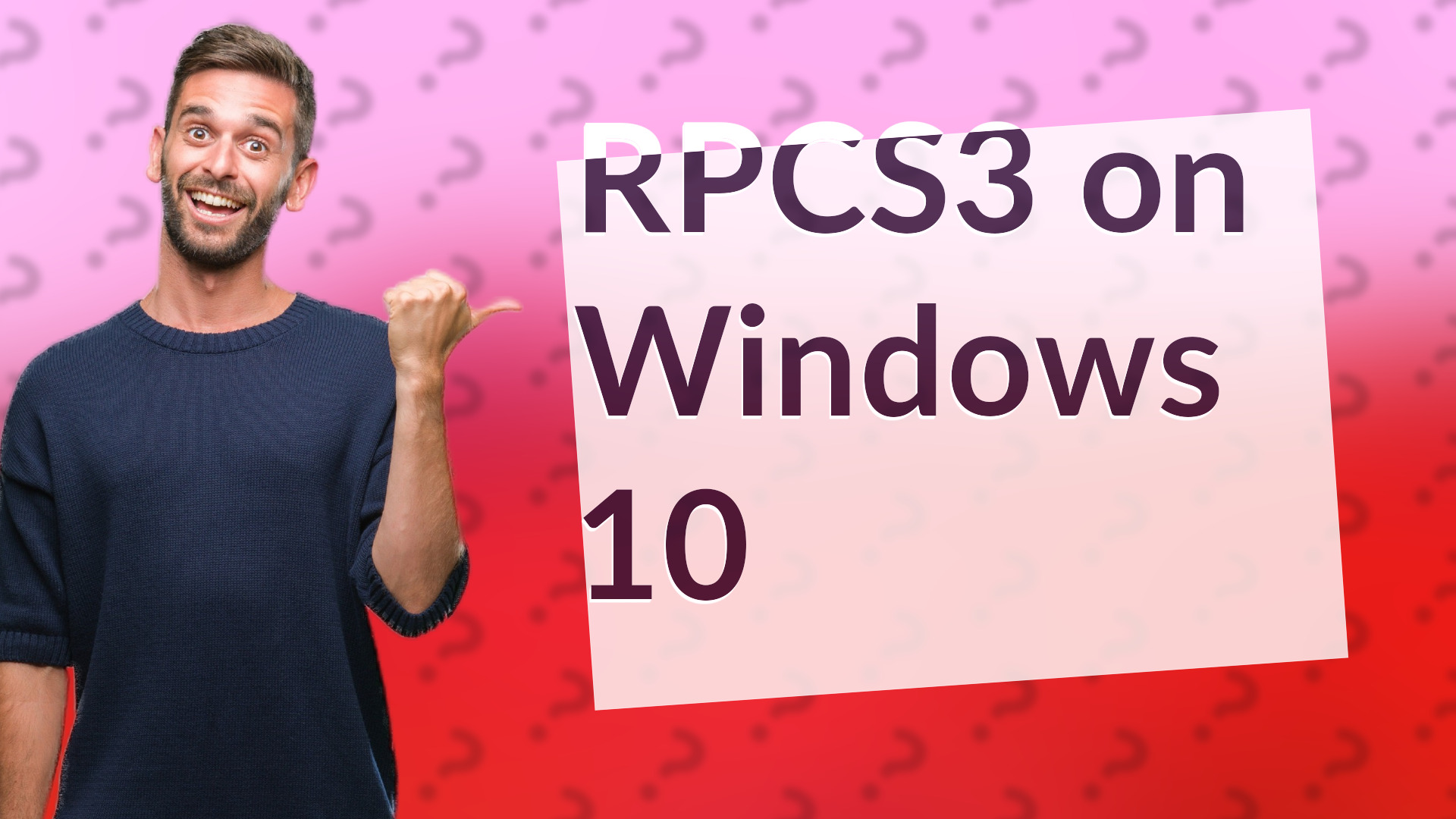 RPCS3 on Windows 10