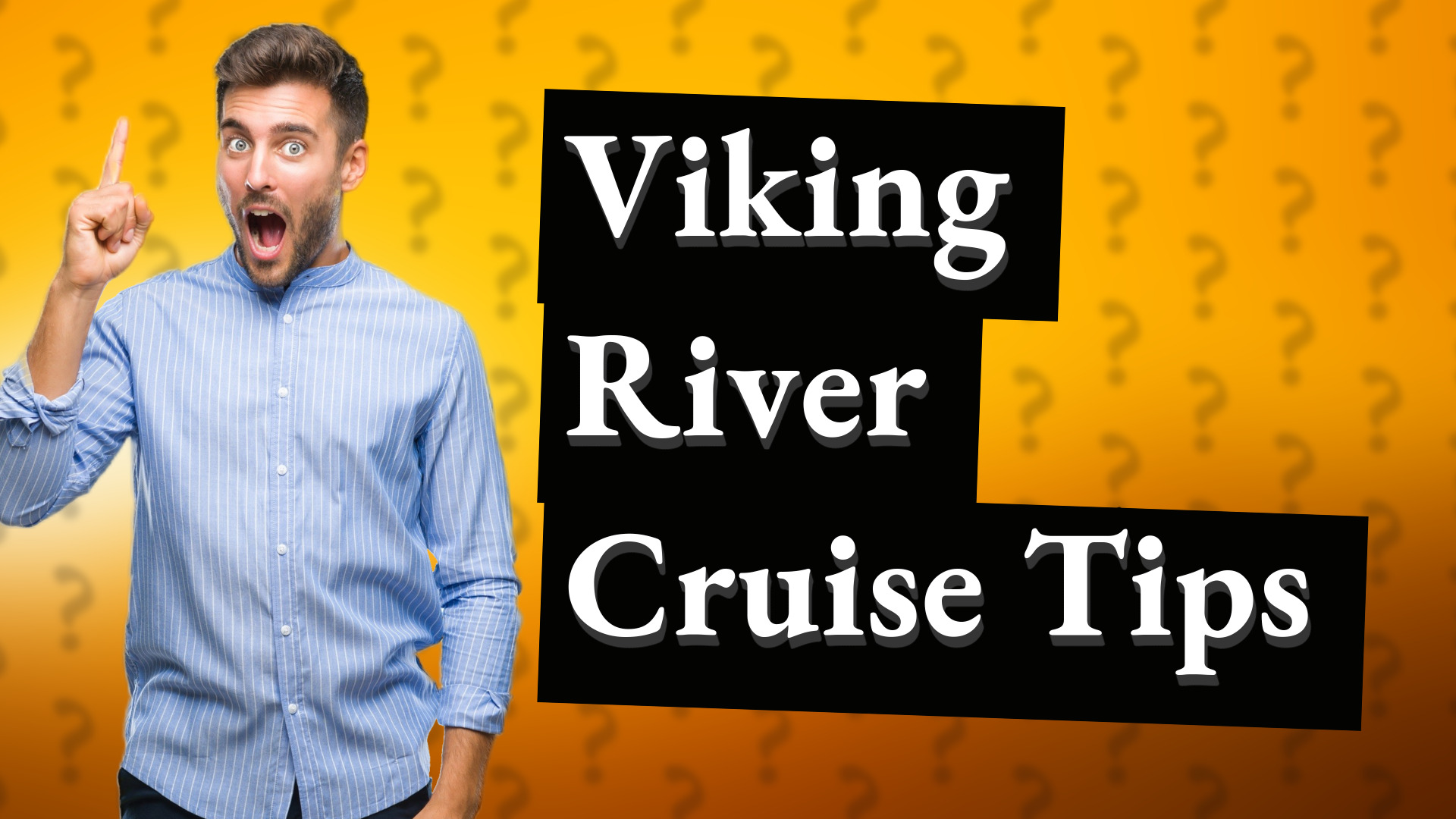 Viking River Cruise Tips