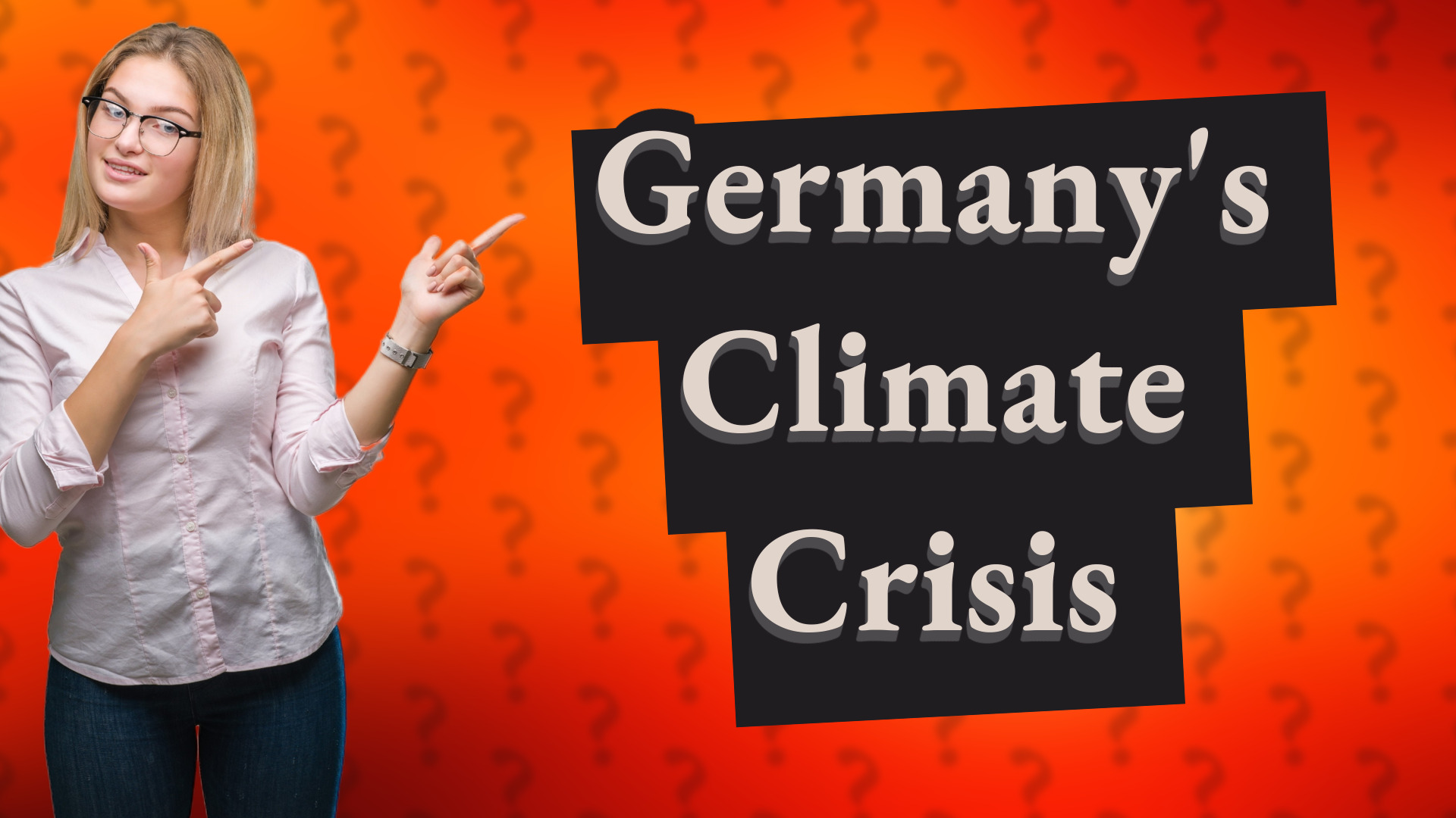 Germany's Climate Crisis