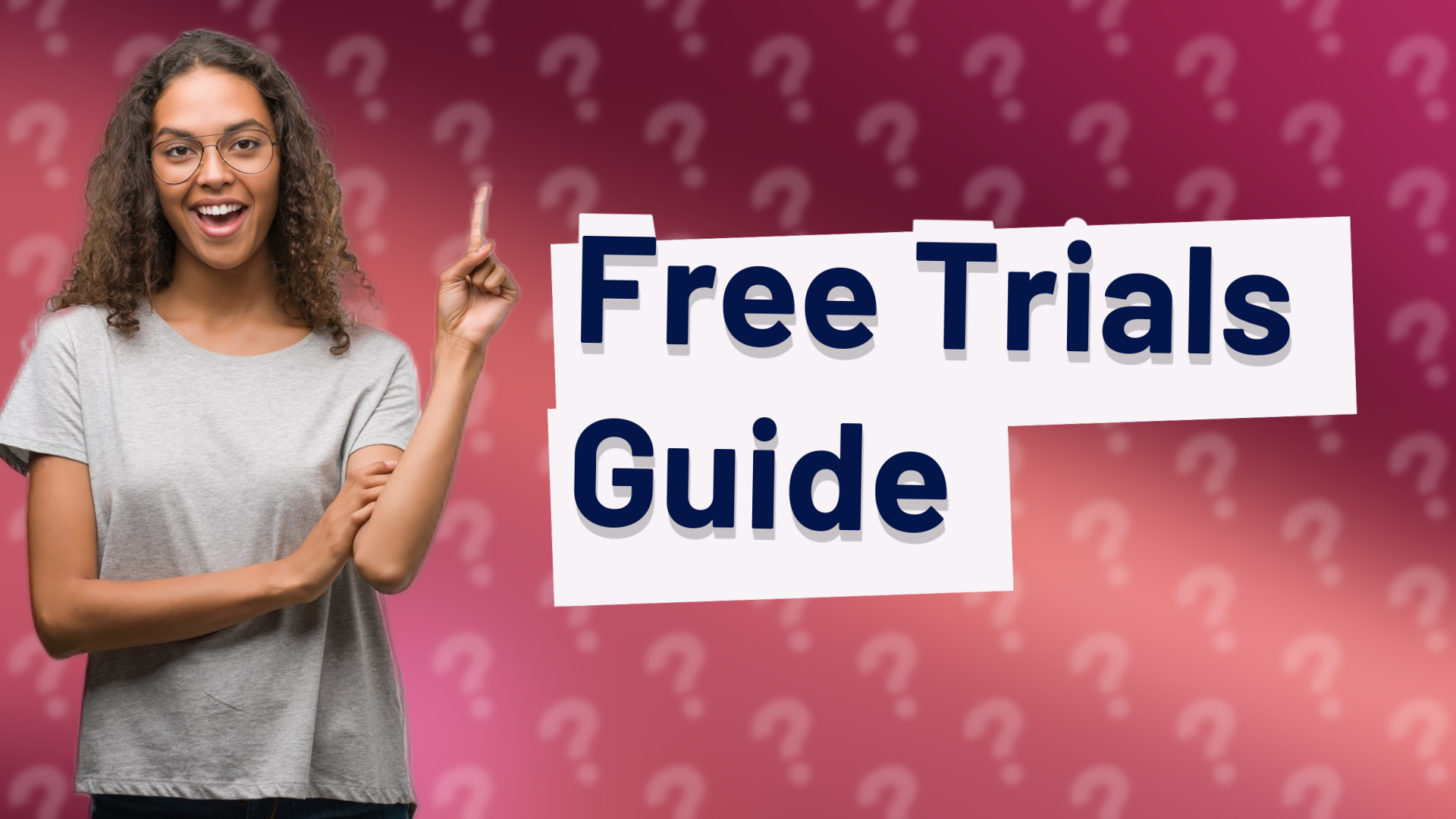 Free Trials Guide