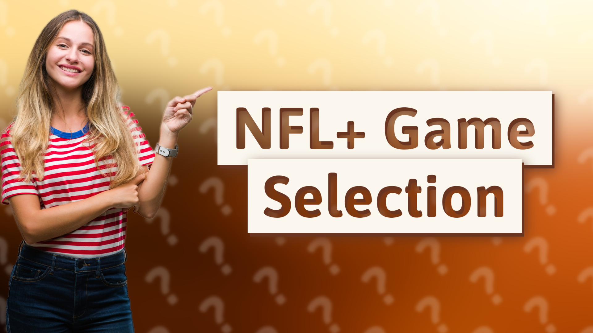 NFL+ Game Selection