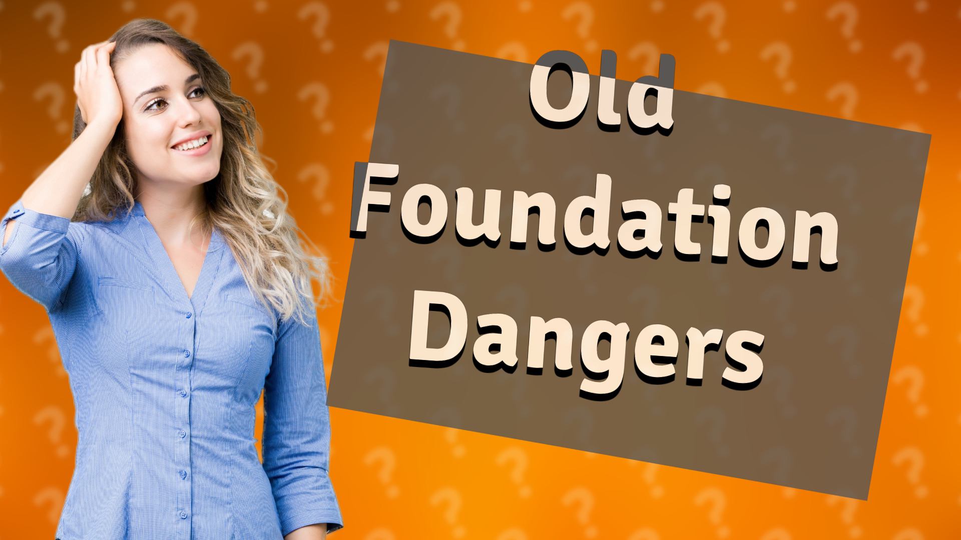 Old Foundation Dangers