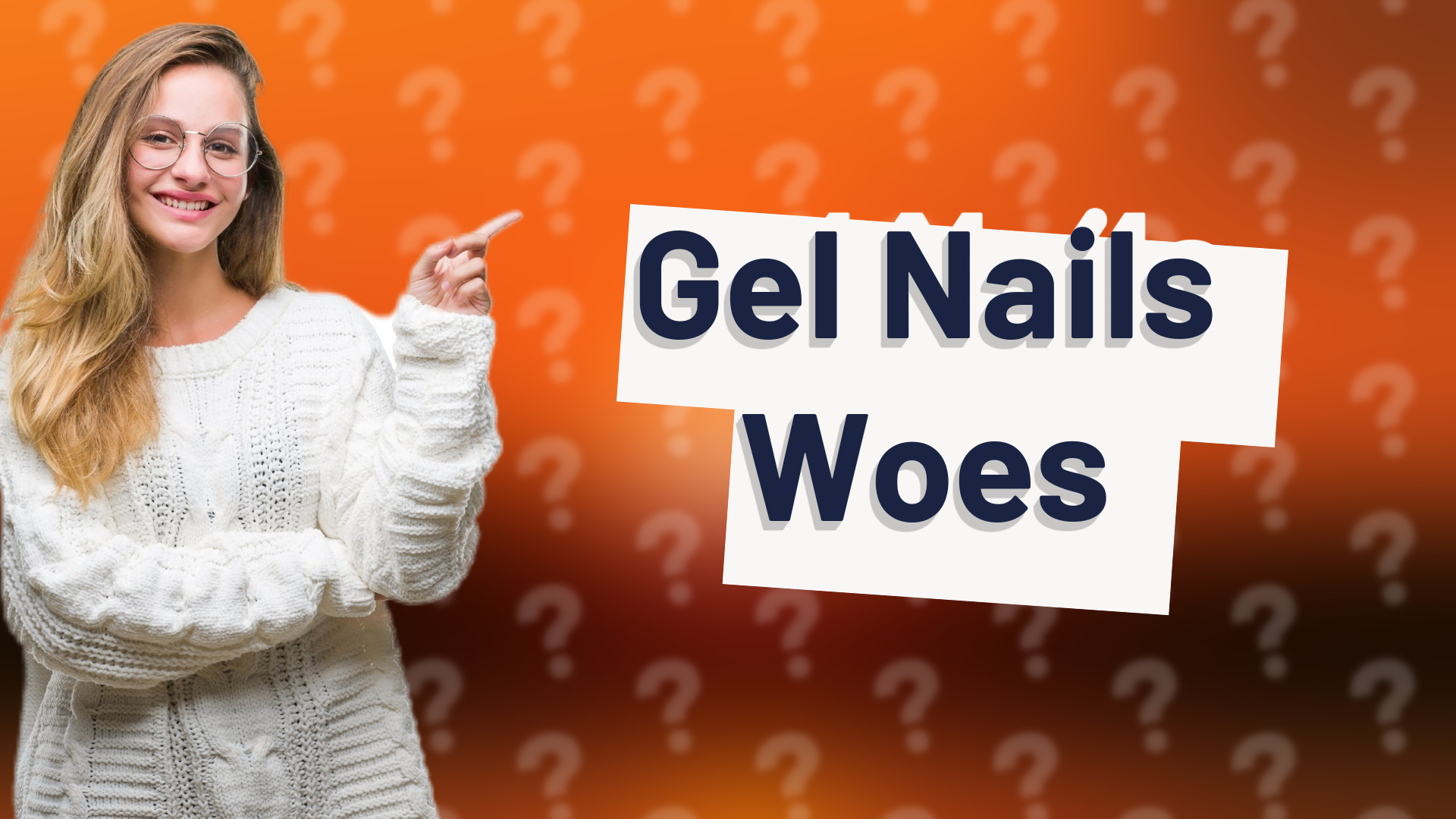 Gel Nails Woes
