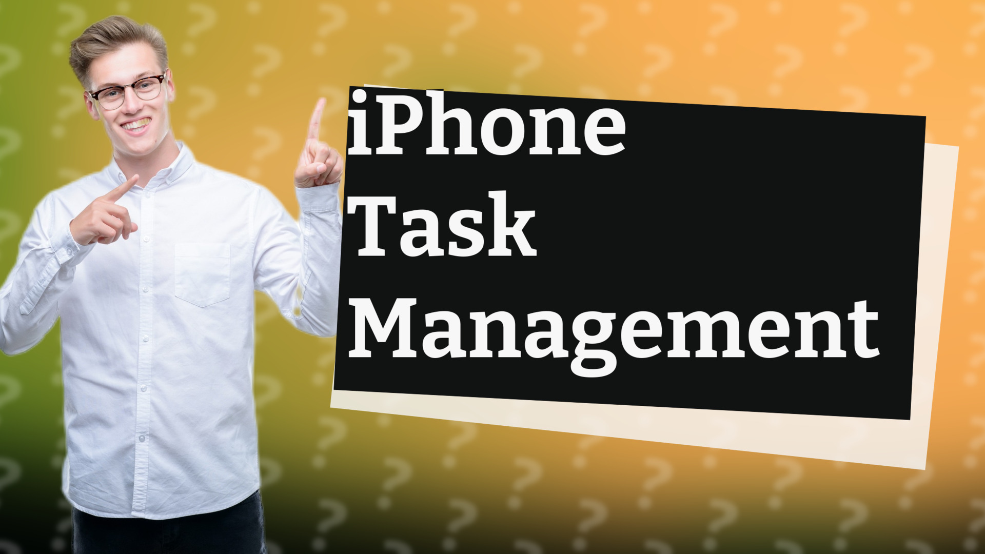 iPhone Task Management