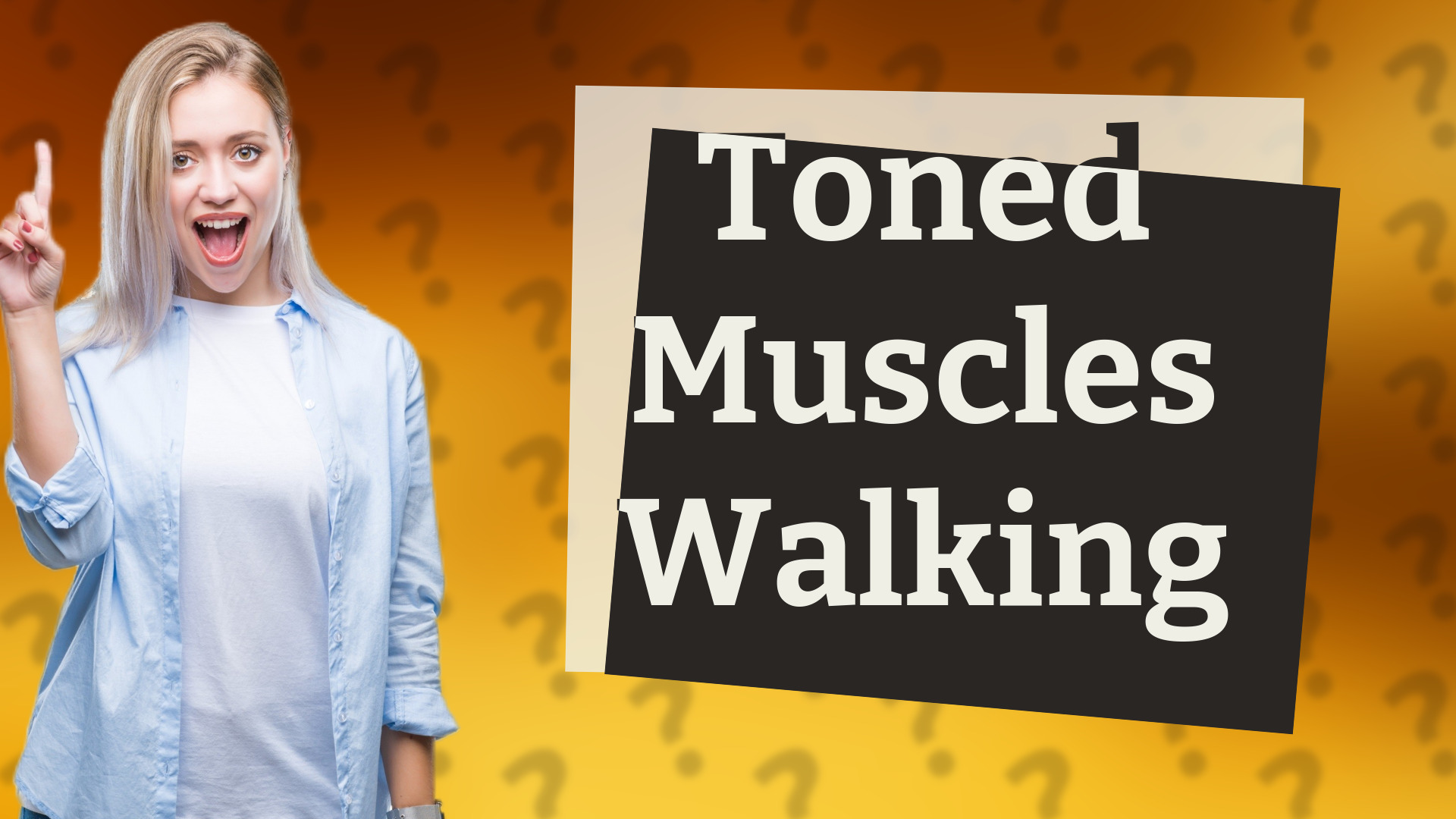 Toned Muscles Walking