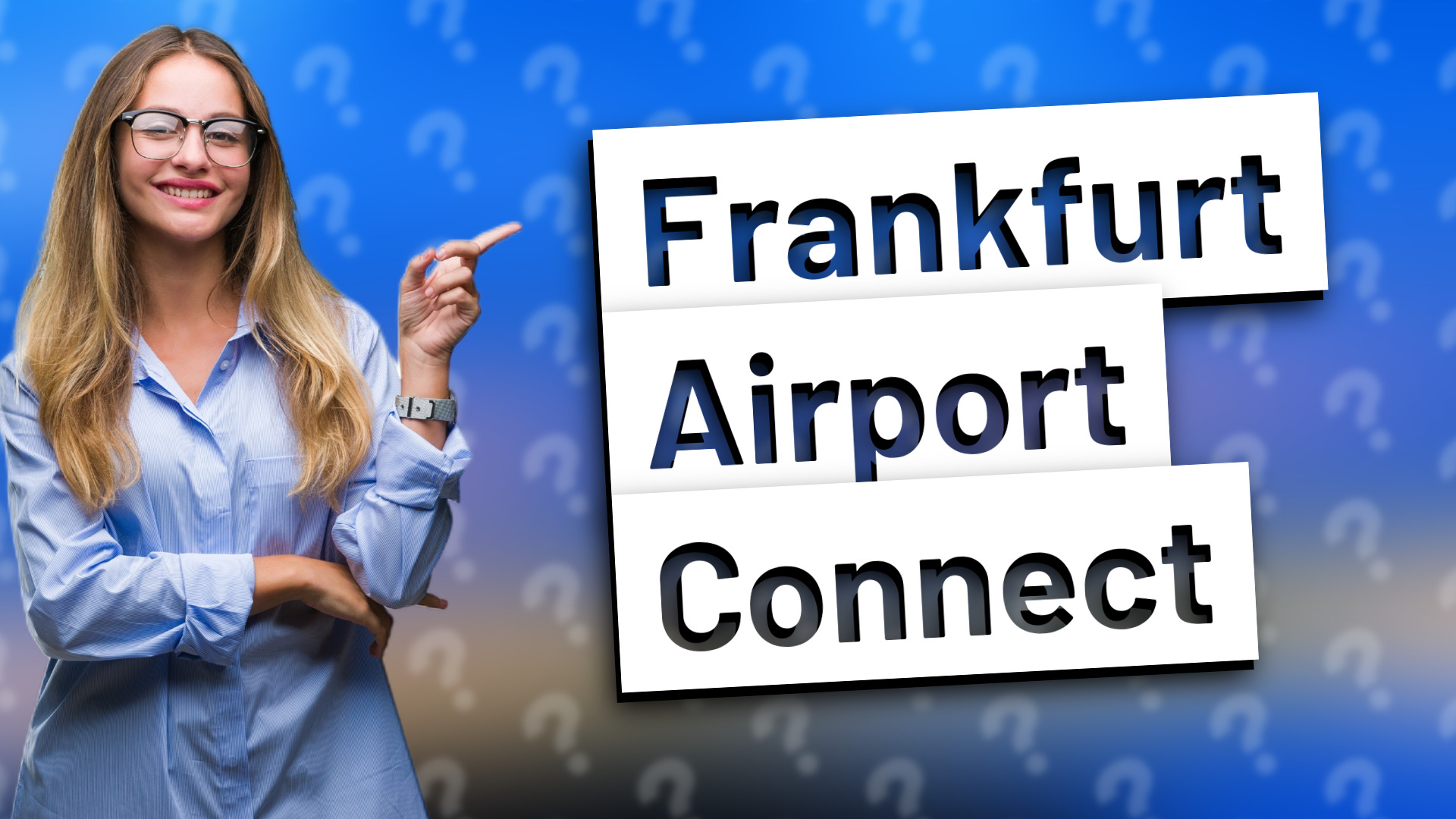 Frankfurt Airport Connect