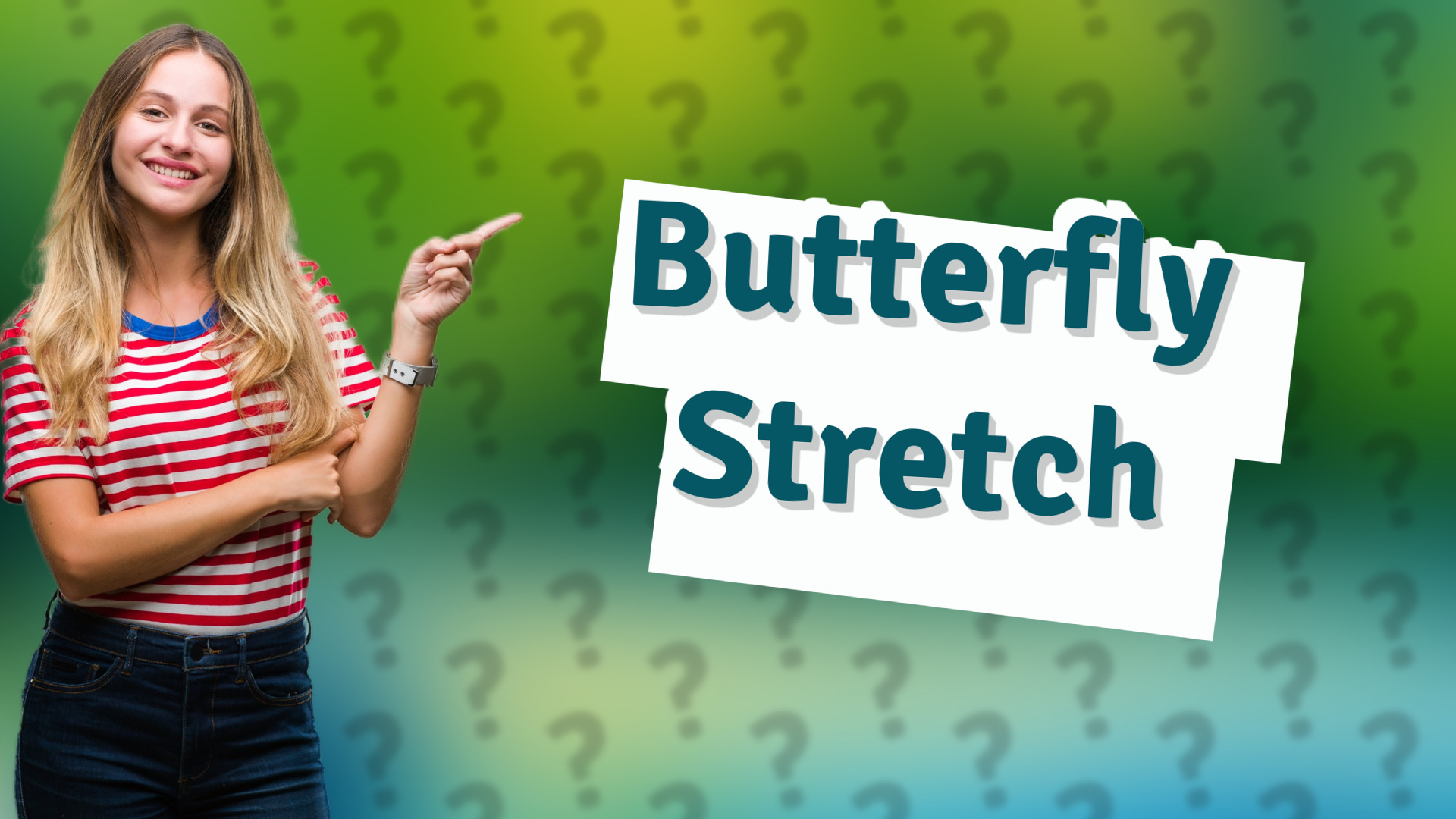 Butterfly Stretch