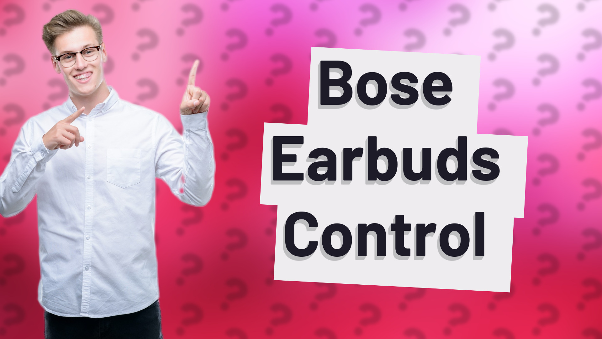 Bose Earbuds Control