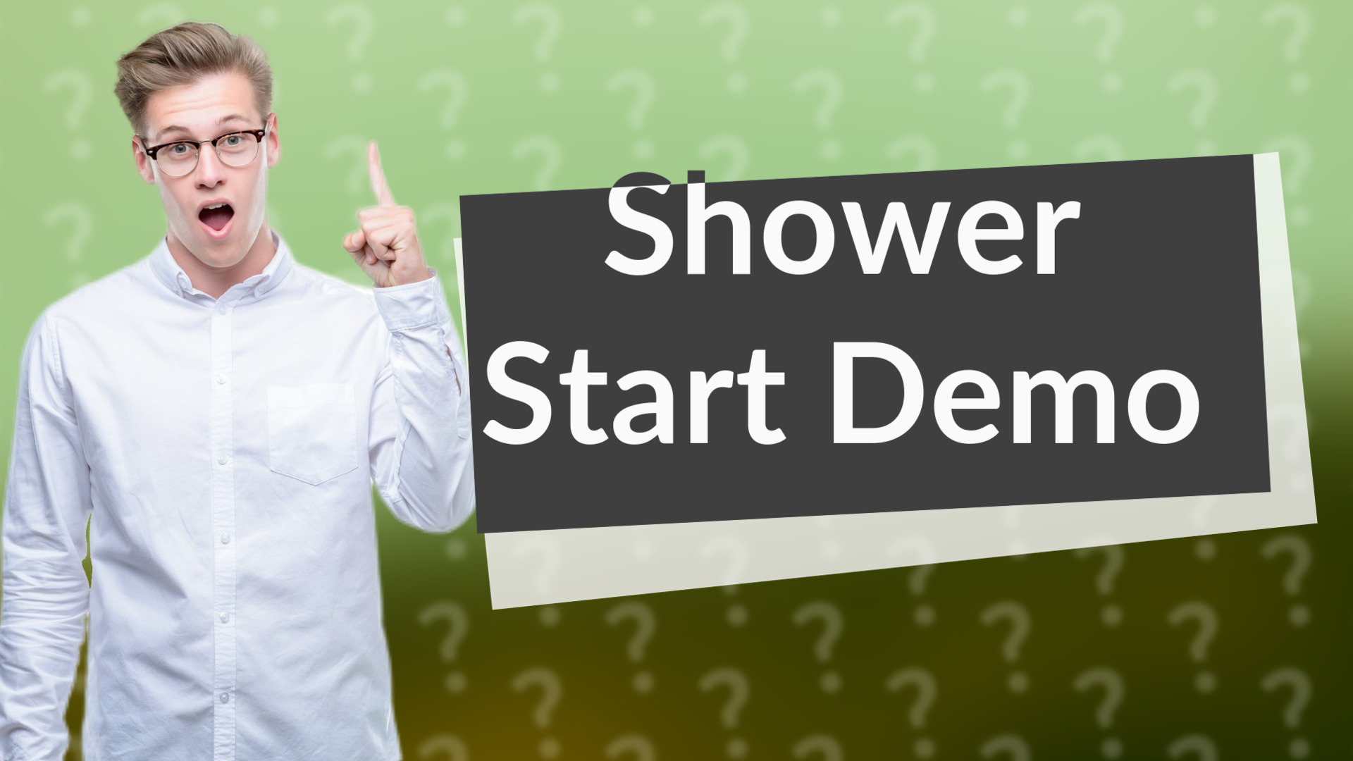 Shower Start Demo