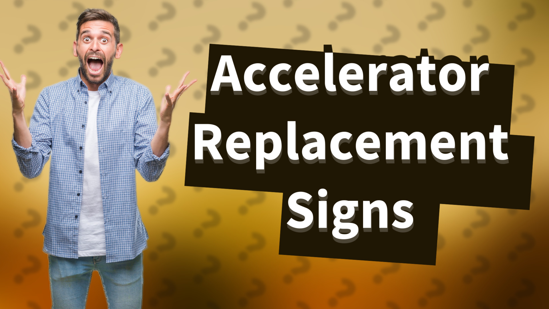 Accelerator Replacement Signs