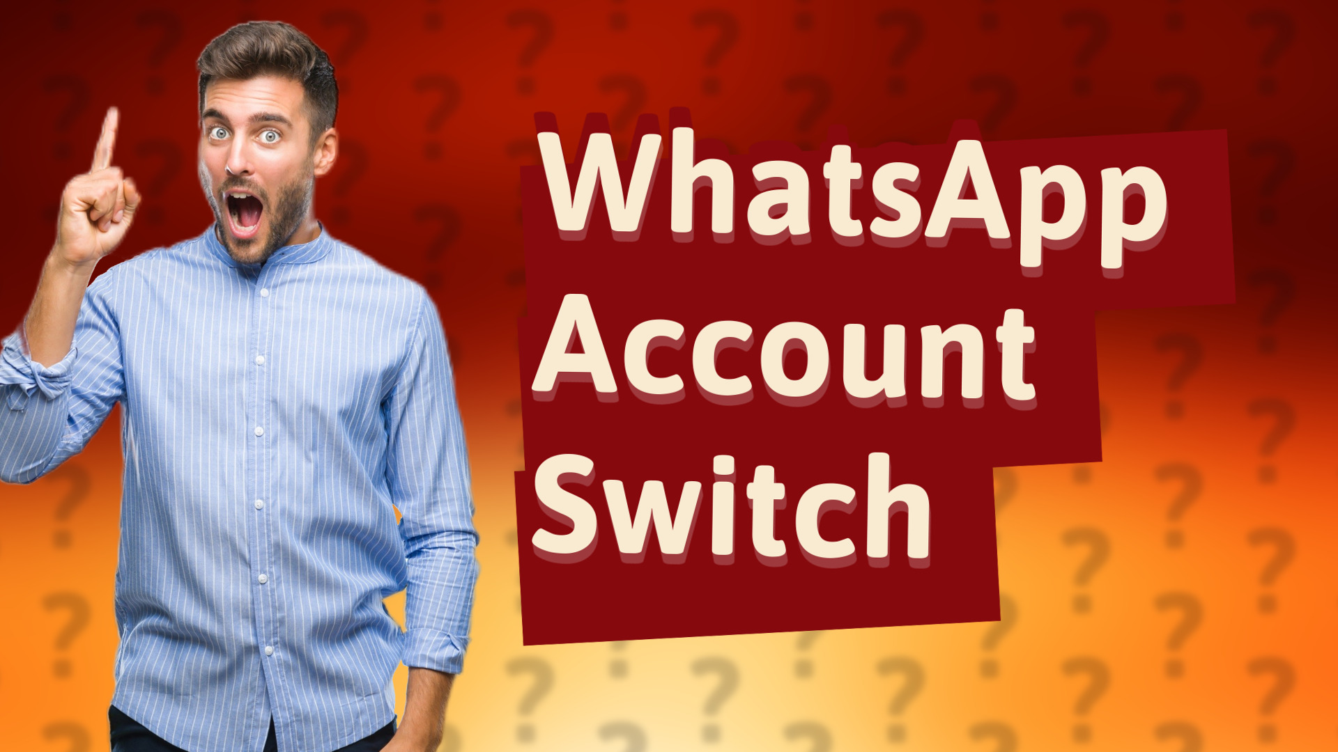 WhatsApp Account Switch